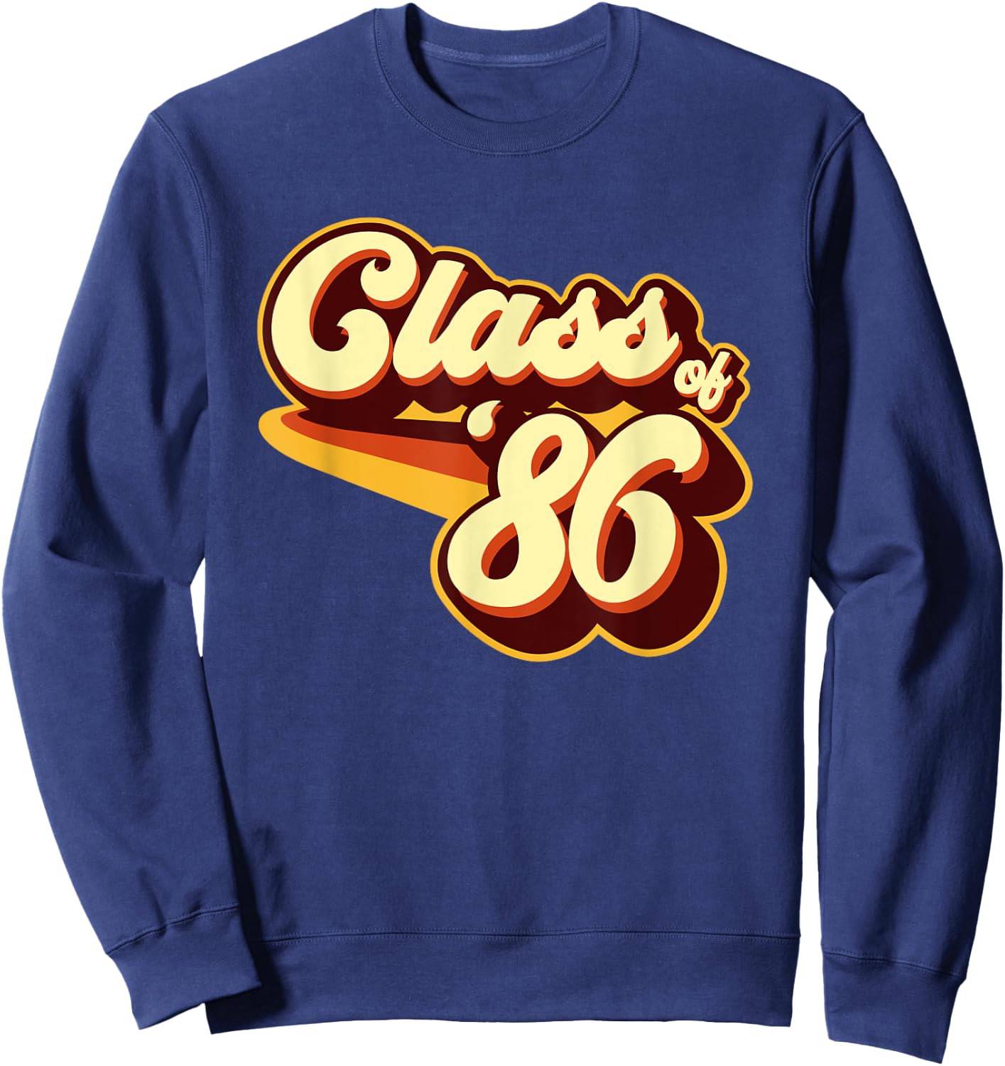 Class of 86 Reunion Retro 1986 Sweatshirt - Sweatshirt | Navy
