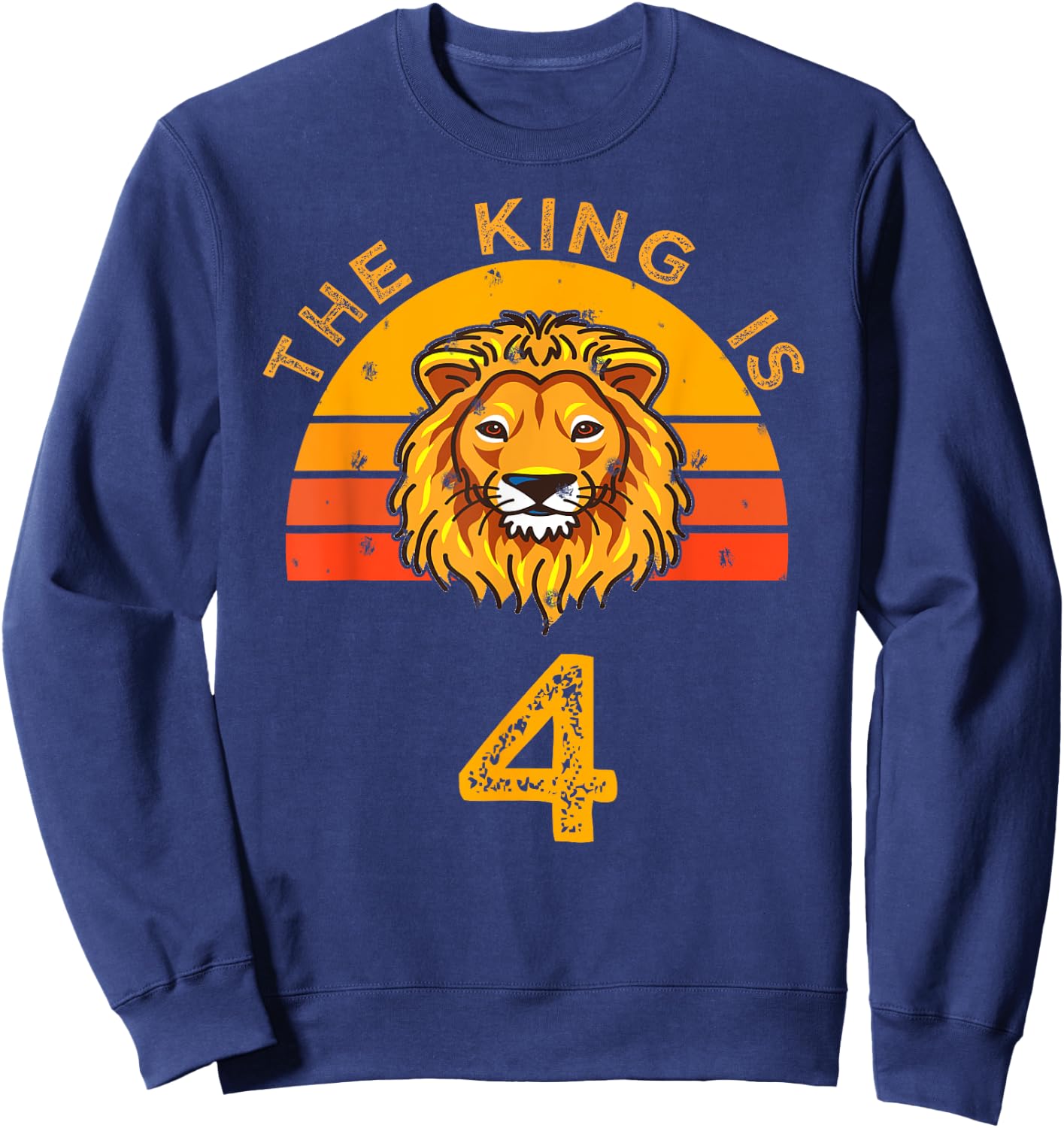 King is 4 Years Old - 4th Birthday Animal Gift Ideas Sweatshirt - Sweatshirt | Navy