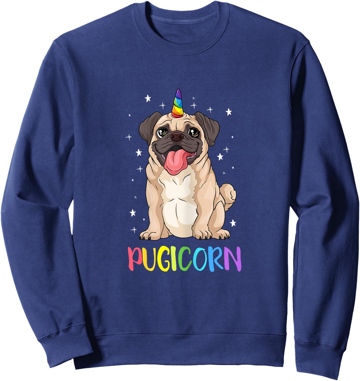 Girl Pugicorn funny pug Lover unicorn Pug Owner Sweatshirt - Sweatshirt | Navy