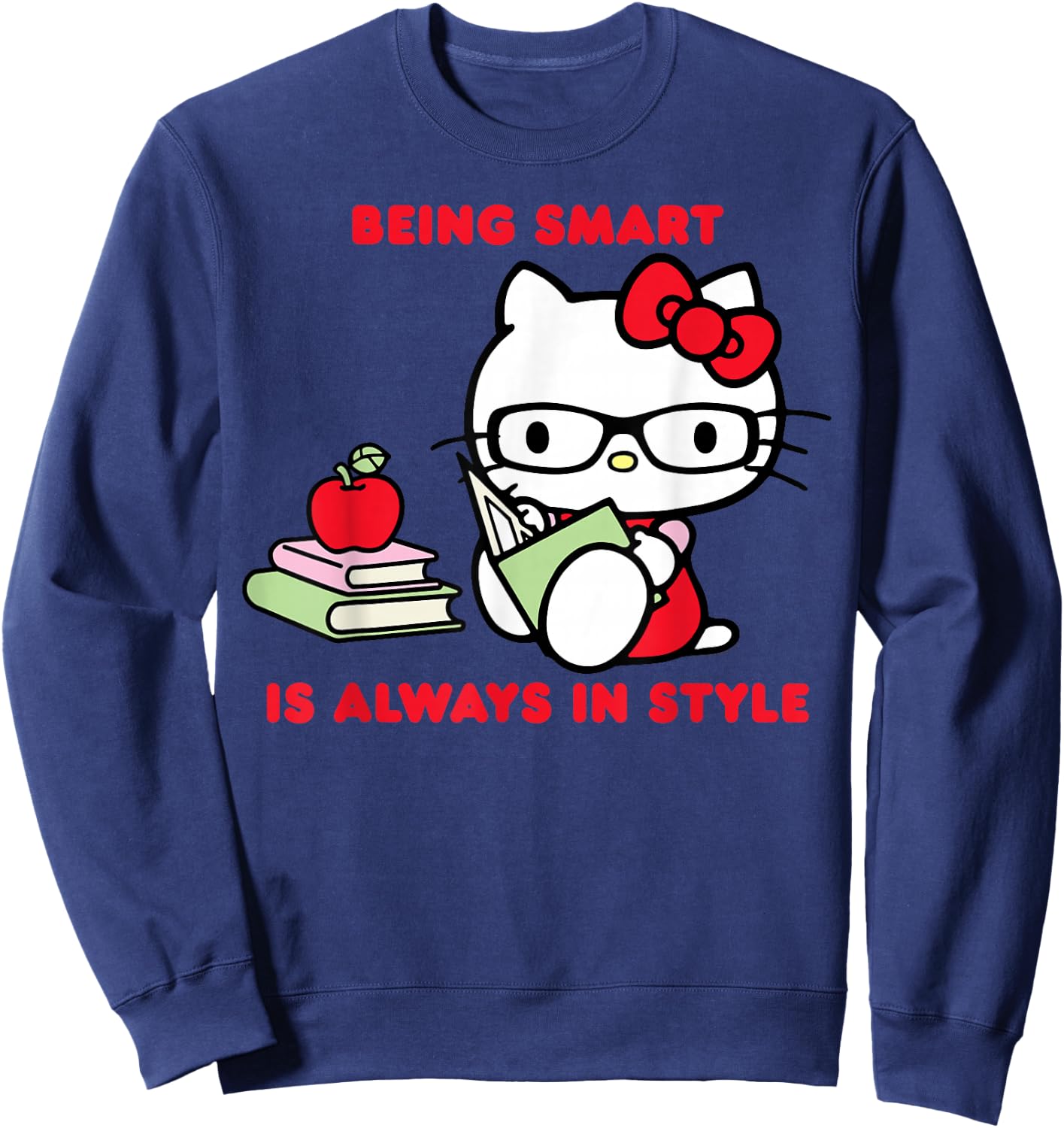 Hello Kitty Being Smart Is Always In Style Books Student Sweatshirt - Sweatshirt | Navy