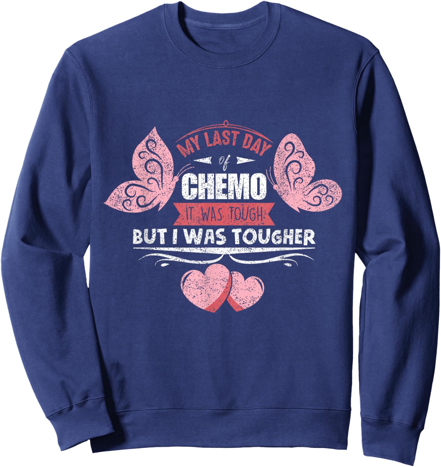 Last Chemo Day Gift Serious Illness Warrior - Women's Classic - Black - Small - Short Sleeve - Lace Embellishment Sweatshirt - Sweatshirt | Navy