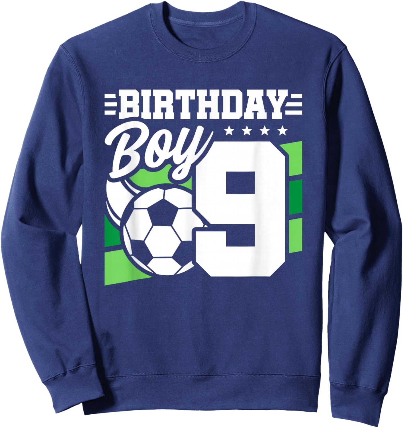 Soccer Birthday Party - 9 Year Old Boy - 9th Birthday Sweatshirt - Sweatshirt | Navy