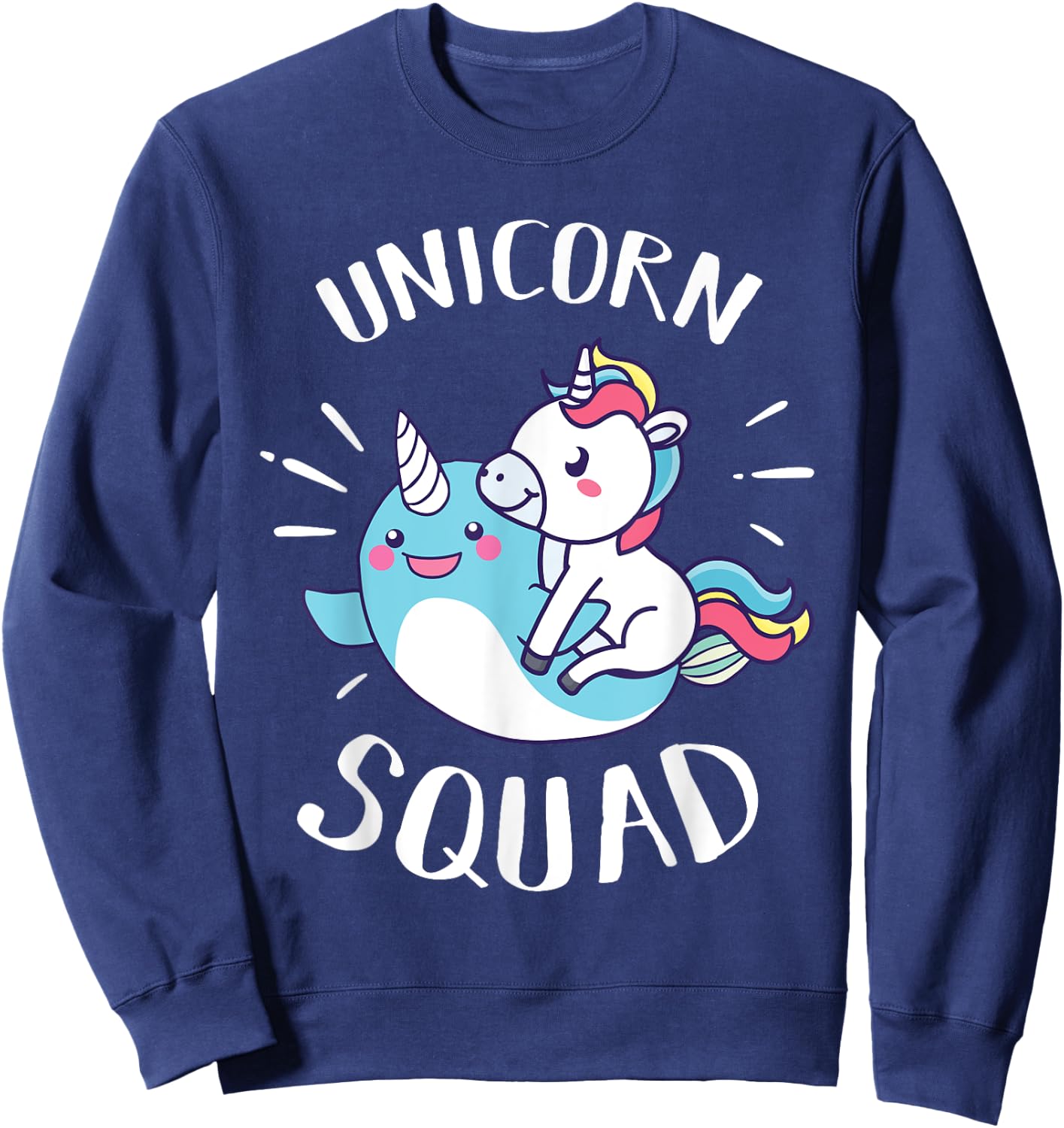 Unicorn Squad - Funny Narwhal & Unicorn Novelty Gift Sweatshirt - Sweatshirt | Navy