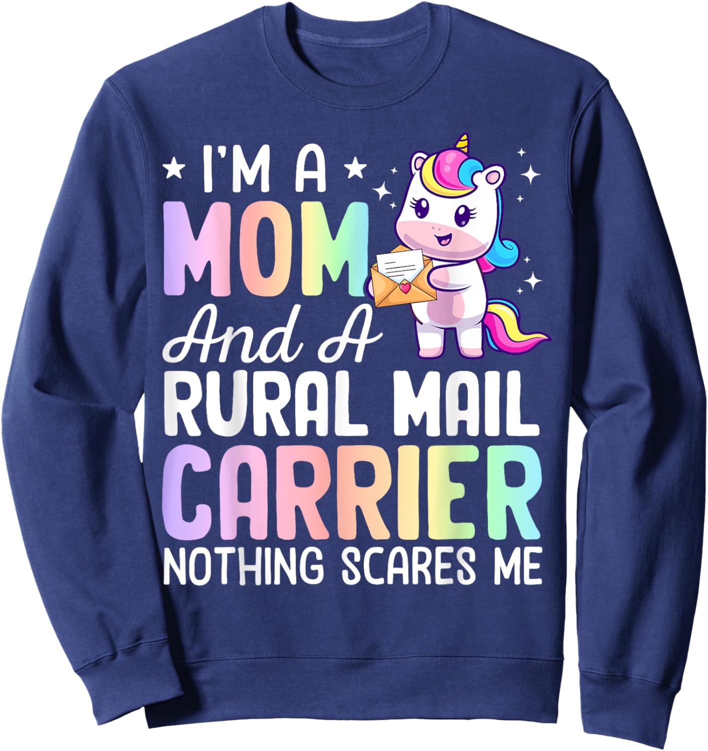Mom And A Rural Mail Carrier Rural Carrier Postal Service Sweatshirt - Sweatshirt | Navy