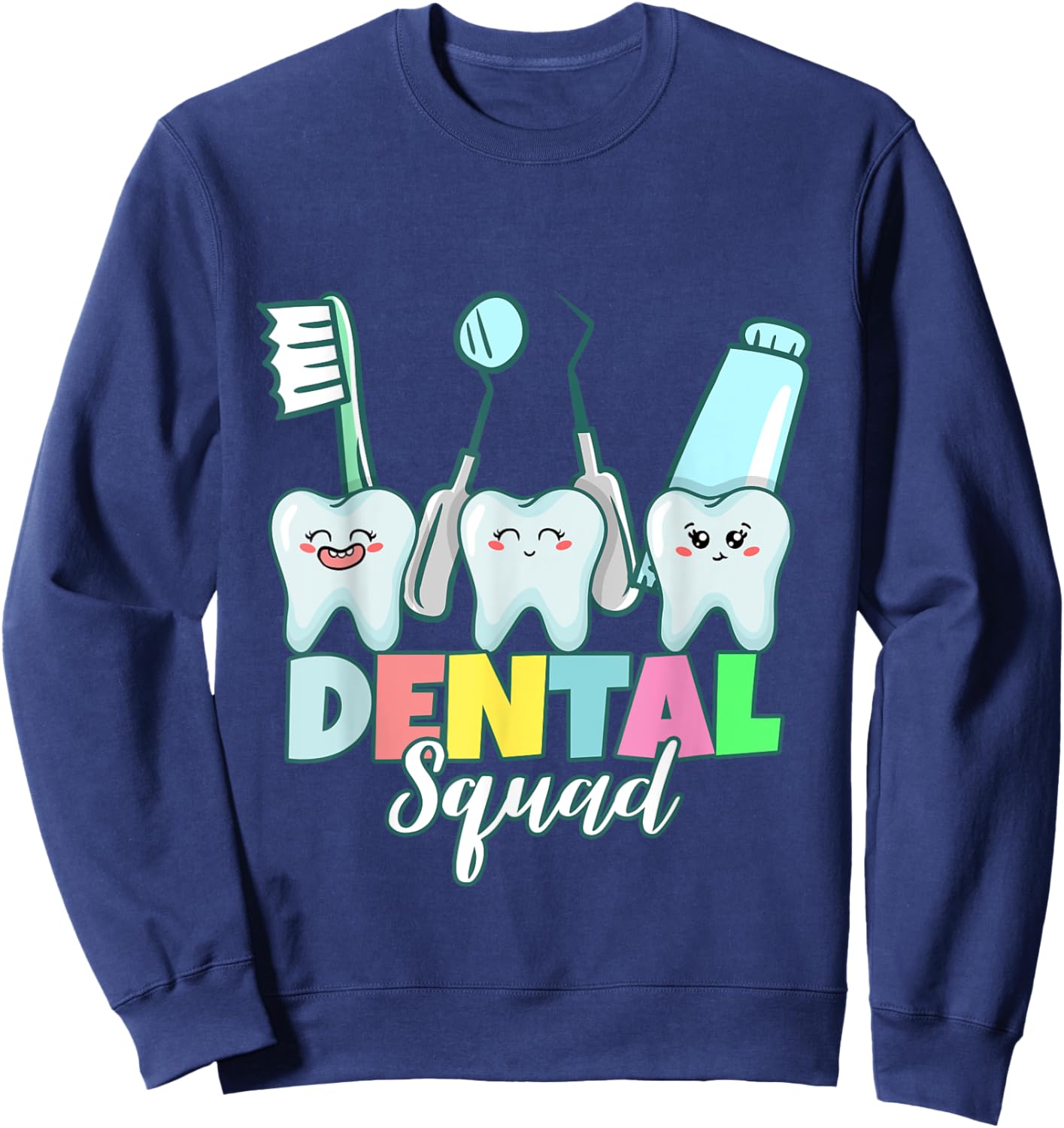 Dental Squad Sweatshirt - Sweatshirt | Navy