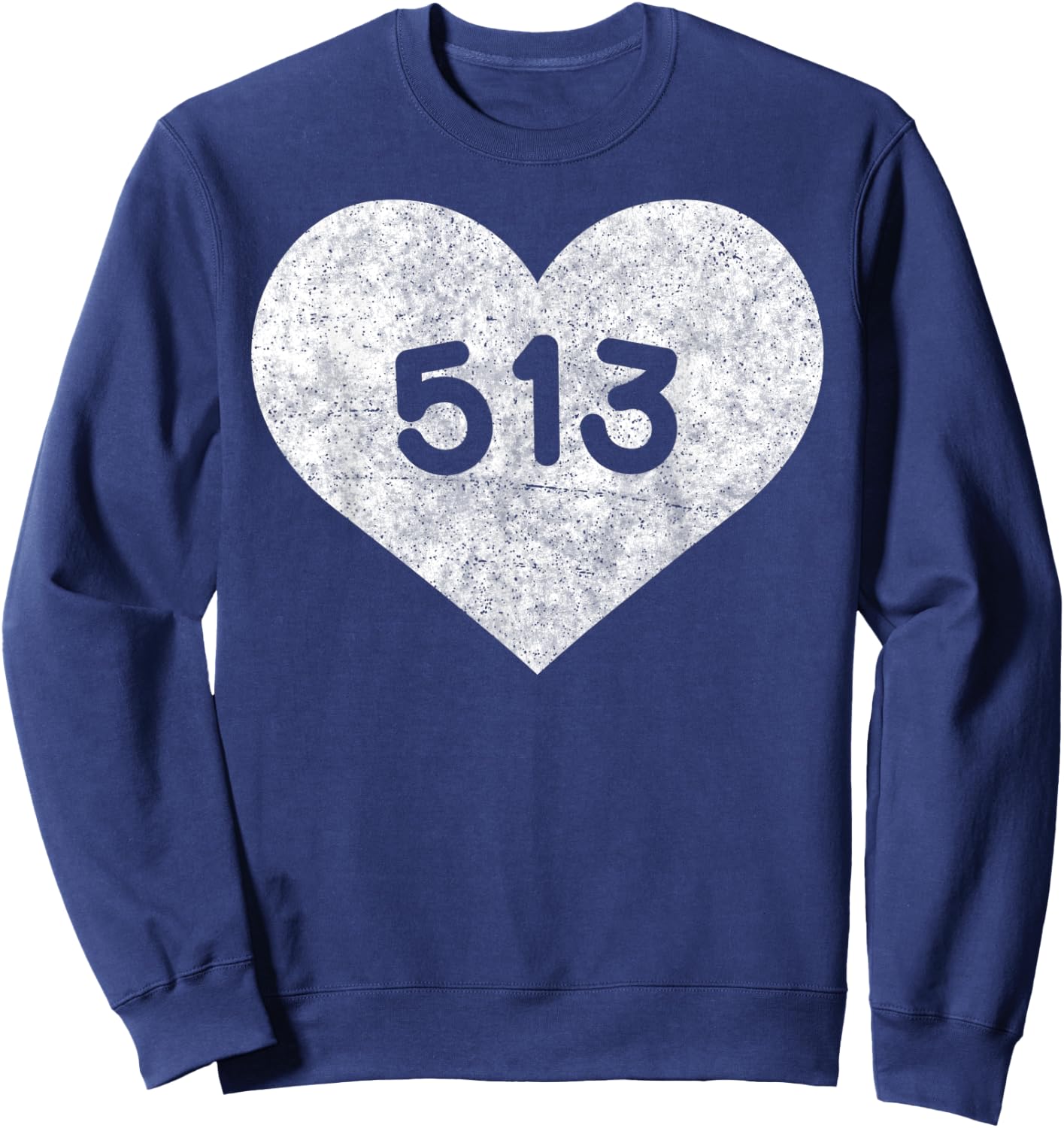 Ohio Area Code 513 Heart Shirt State Gift Sweatshirt - Sweatshirt | Navy