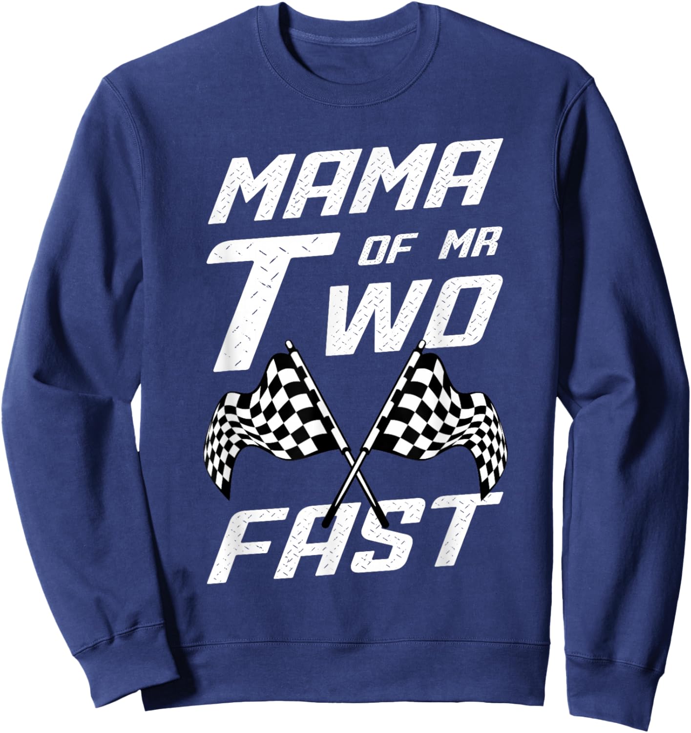 Boy 2nd Birthday Pit Crew Racing Car Mama Mr. Two Fast Sweatshirt - Sweatshirt | Navy