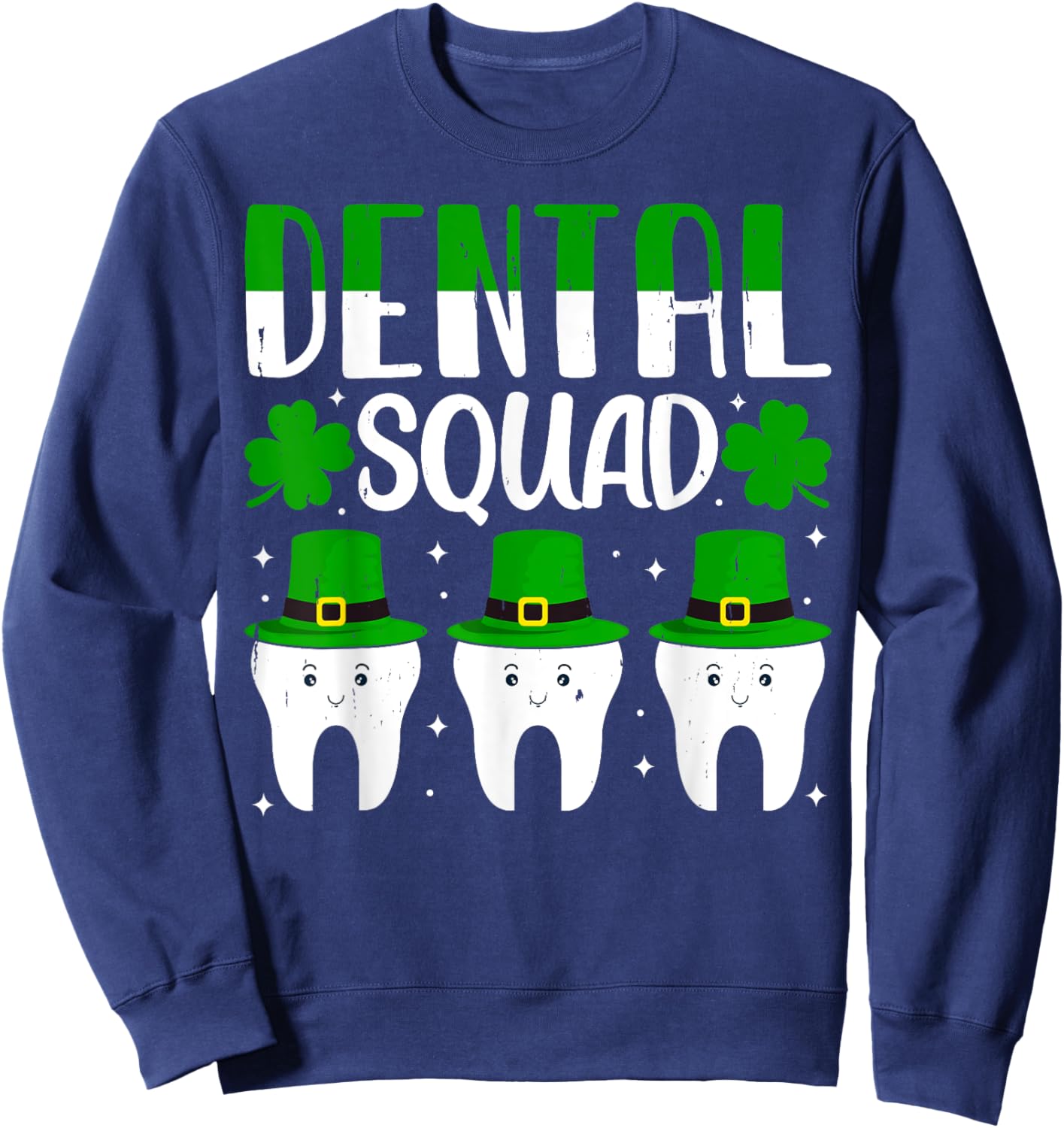 Shenanigans Dental Squad St Patricks Day Matching Group Sweatshirt - Sweatshirt | Navy
