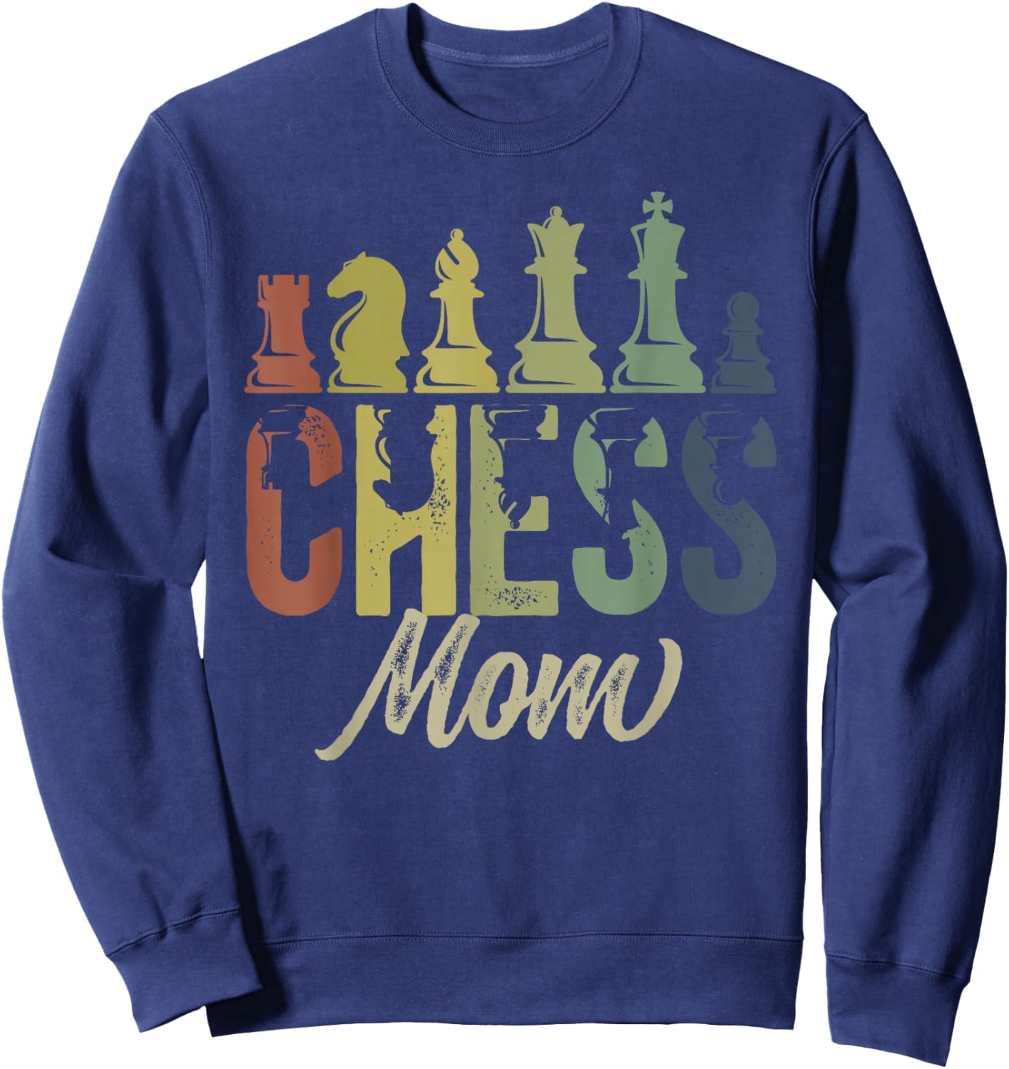 Chess Mom of A Chess Player Mom Chess Mama Chess Mother Sweatshirt - Sweatshirt | Navy