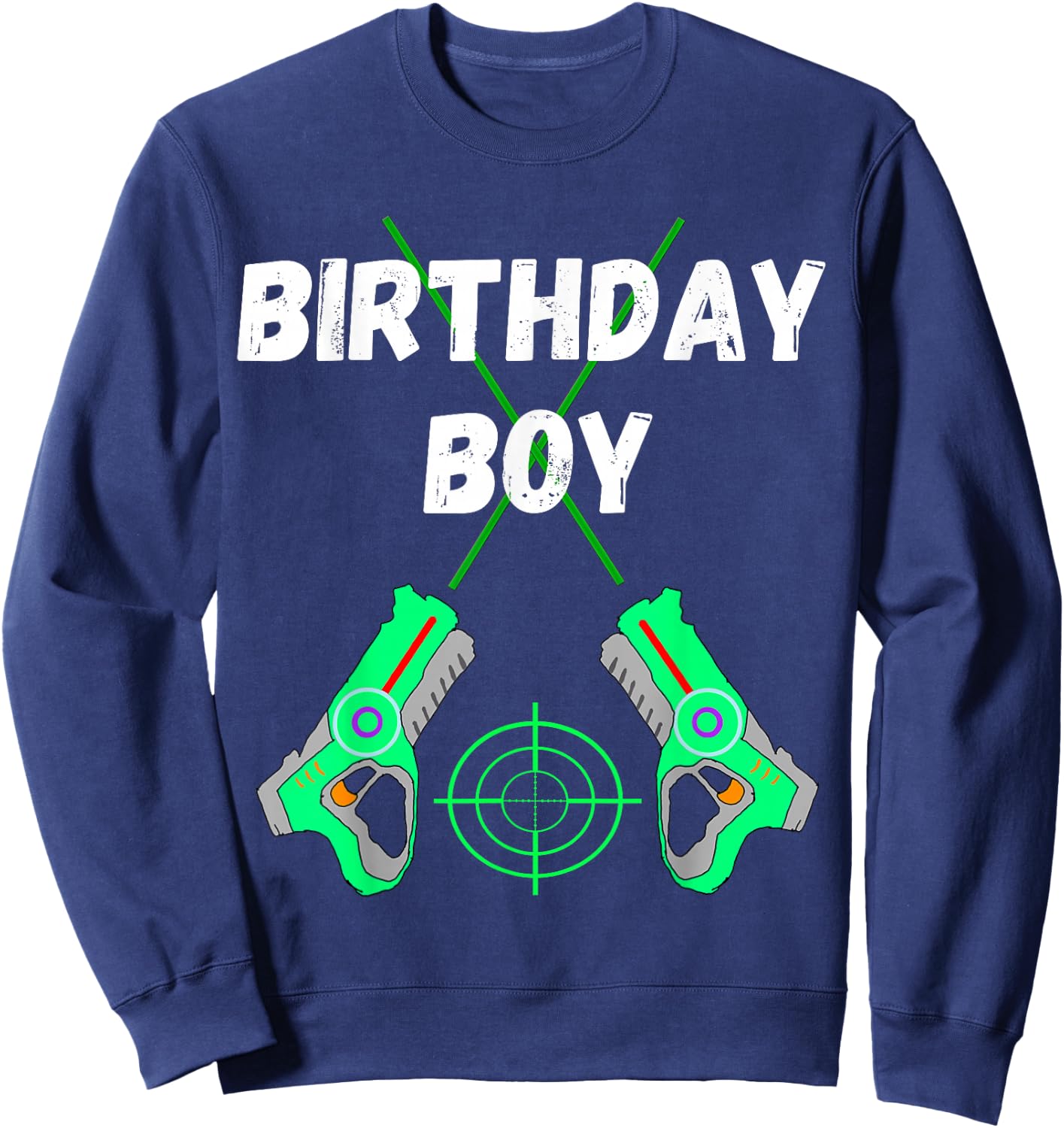 Laser Tag Birthday Boy Party Laser Tag Player Birthday Sweatshirt - Sweatshirt | Navy