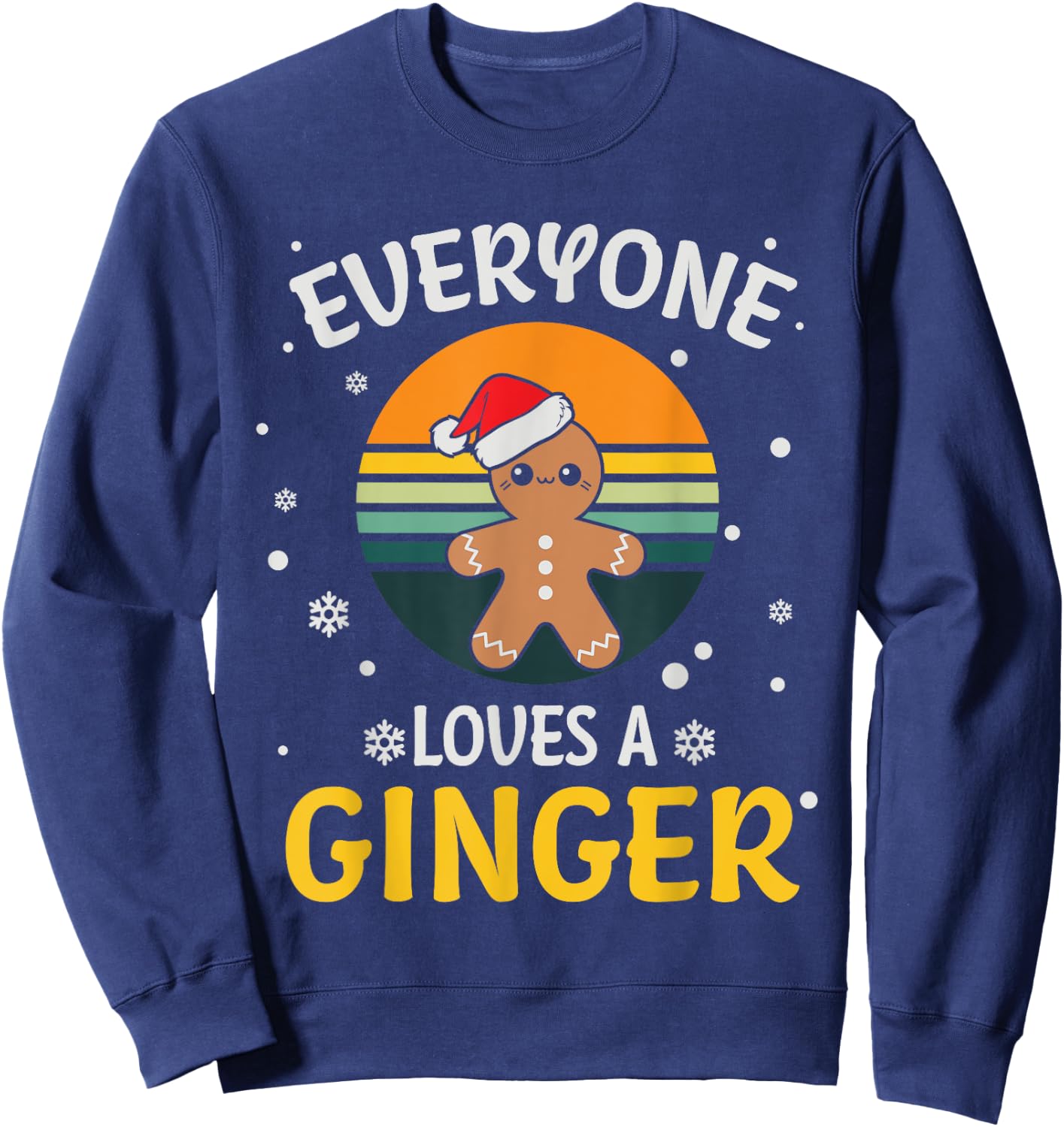 Everyone Loves A Ginger - Funny Christmas Pajama Gift Xmas Sweatshirt - Sweatshirt | Navy