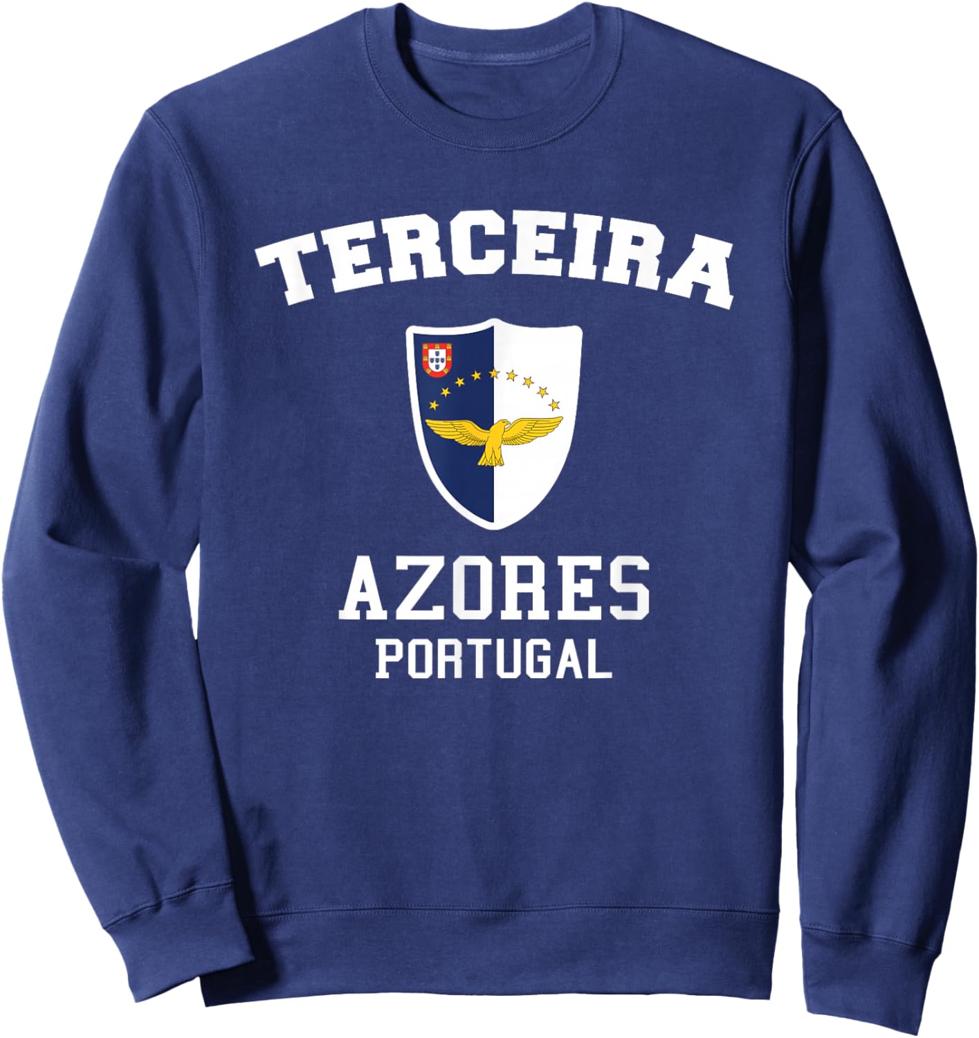 Terceira Azores Flag - Terceira Portugal Island Souvenir Sweatshirt - Sweatshirt | Navy