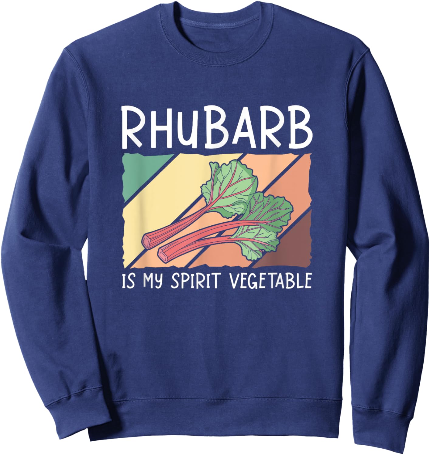 Rhubarb Is My Spirit Vegetable Funny Rhubarb Pie Enthusiasts Sweatshirt - Sweatshirt | Navy