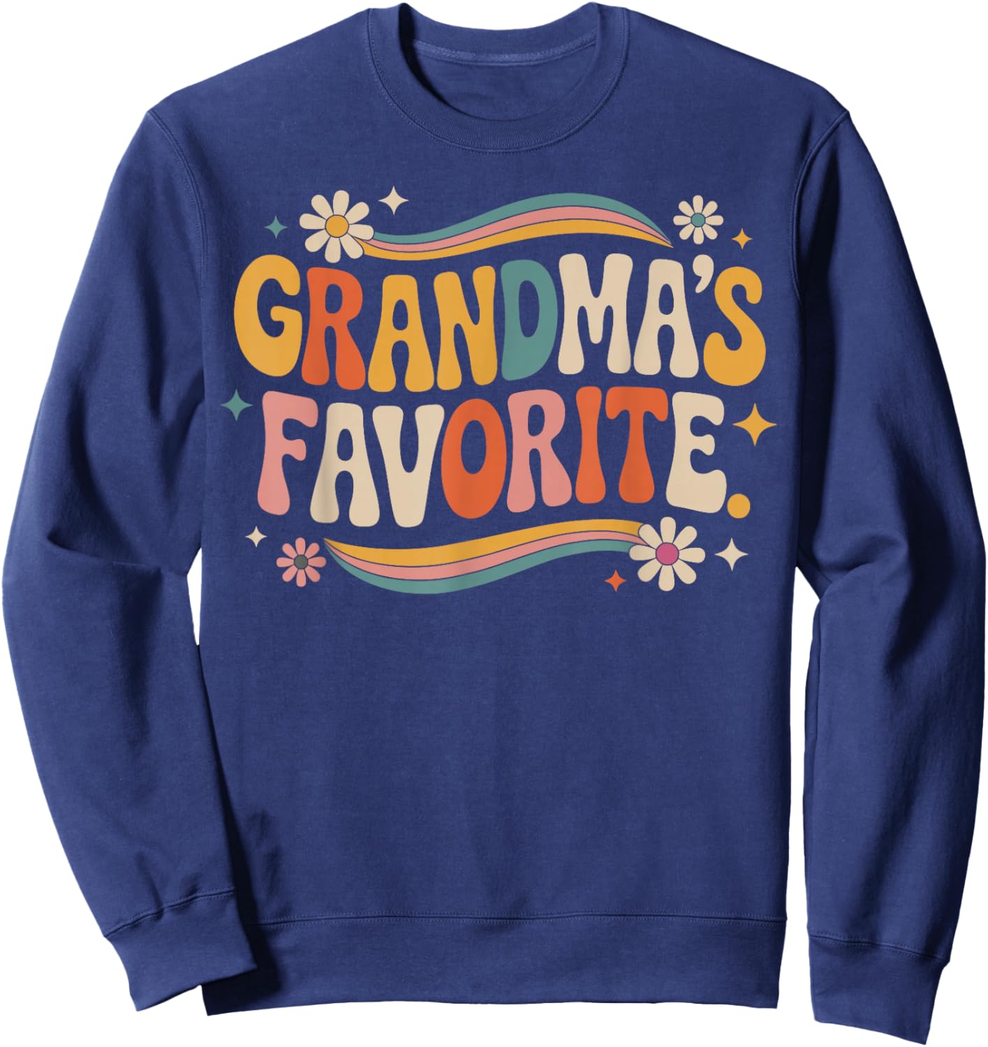 Grandmas Favorite Funny Grandparent Grandchild Vintage Humor Sweatshirt - Sweatshirt | Navy