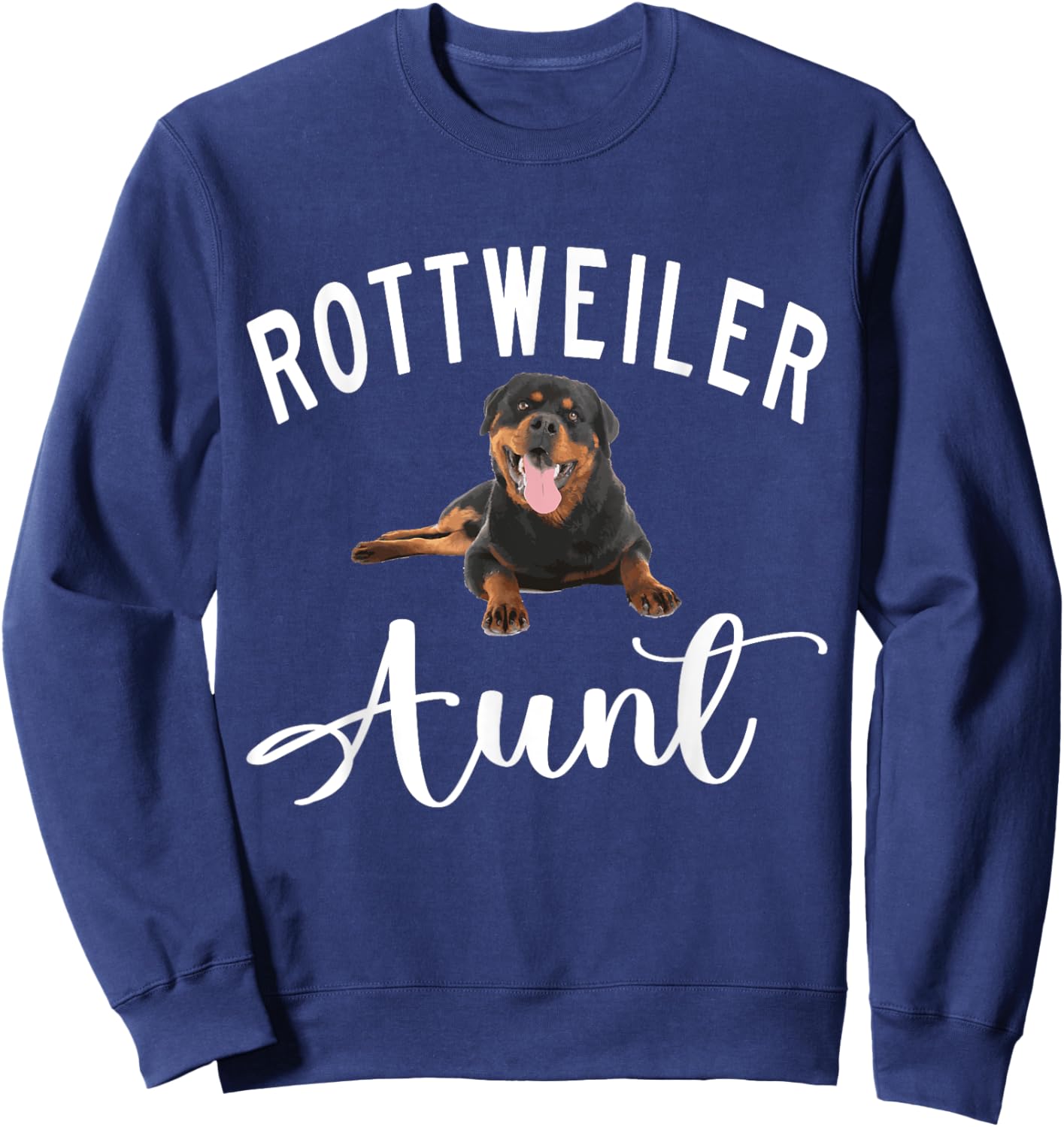 Rottweiler Aunt Sweatshirt - Sweatshirt | Navy