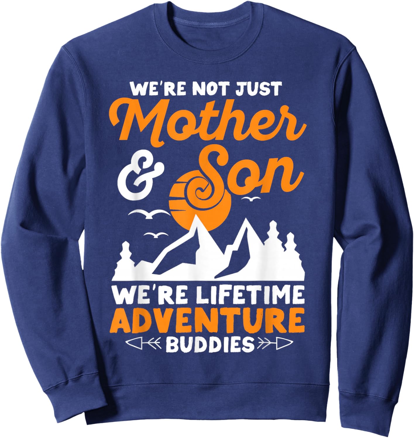 Mother And Son Mother's Day From Son Matching Mom Sweatshirt - Sweatshirt | Navy