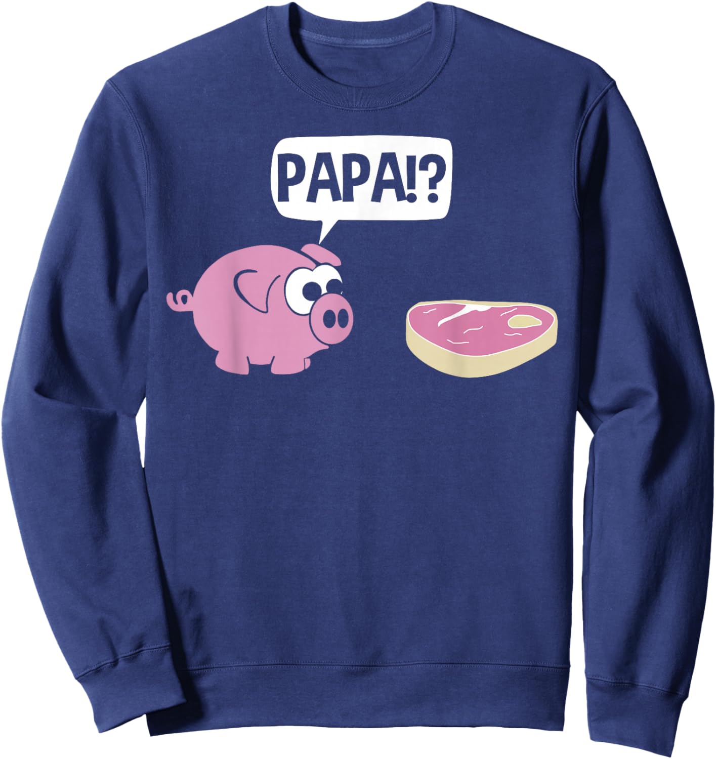 Lustiges Schweinchen - PAPA?! Sweatshirt - Sweatshirt | Navy