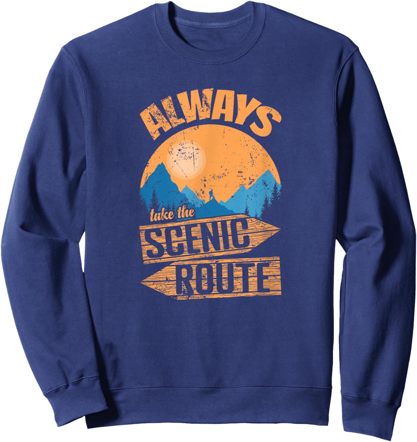Always Take the Scenic Route Adventure on Trails Sweatshirt - Sweatshirt | Navy