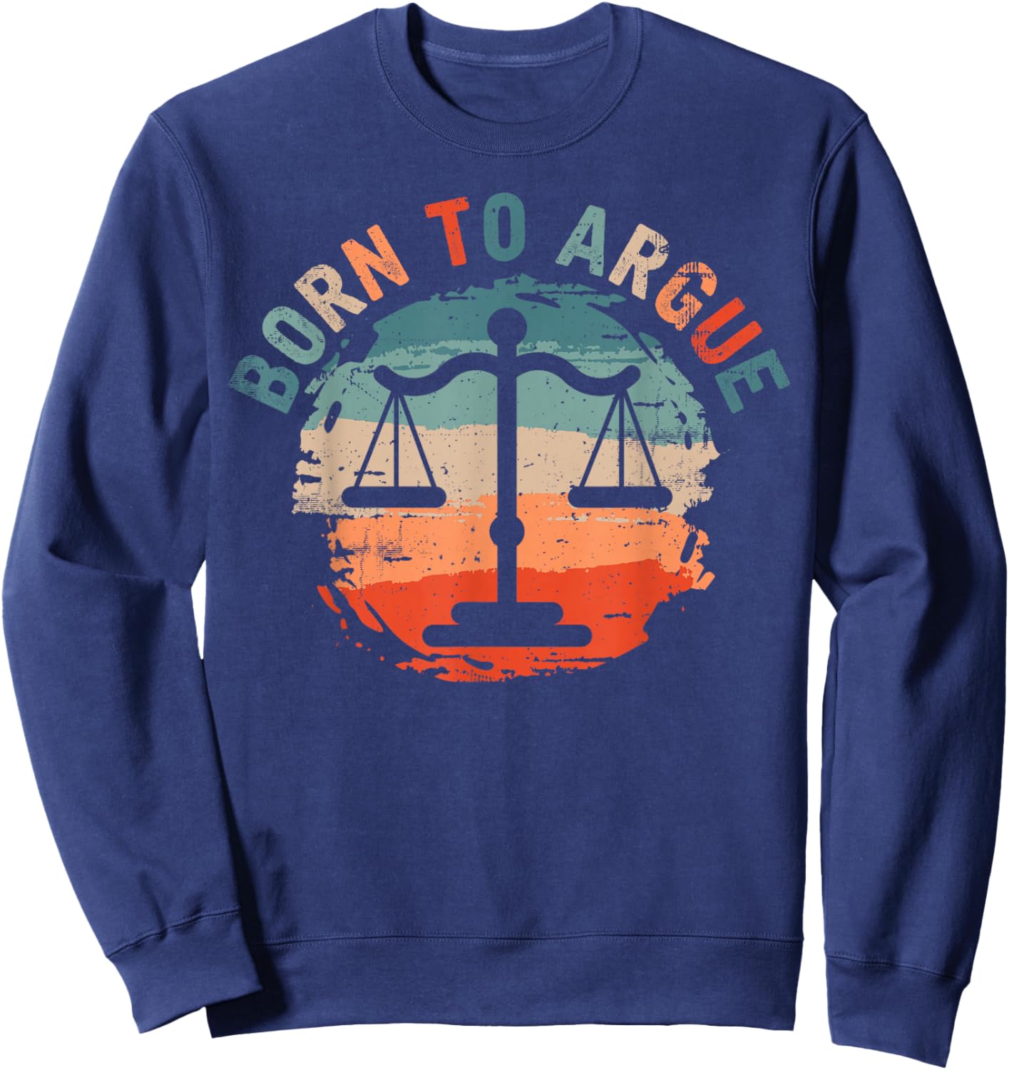 Born To Argue Sweatshirt - Sweatshirt | Navy