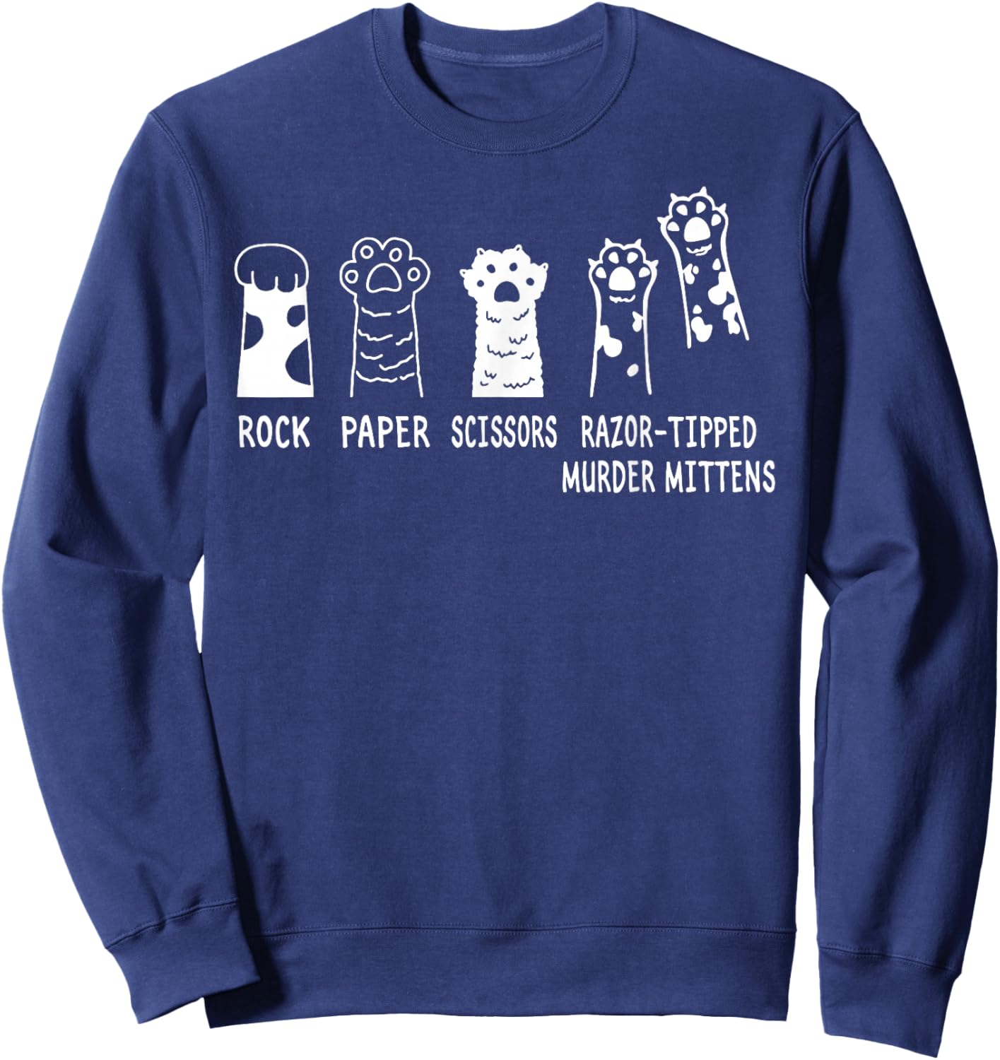 Rock Paper Scissors Razor-Tipped Murder Mittens Cute Cats Sweatshirt - Sweatshirt | Navy