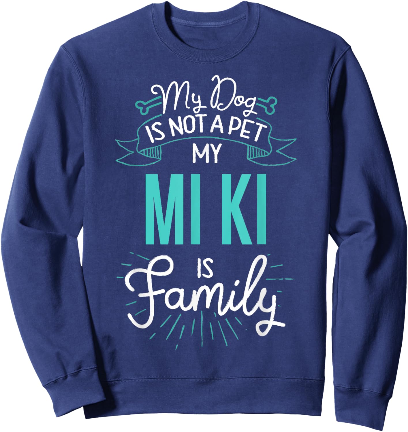 Cute Mi Ki Shirt Family Dog Gift Men Sweatshirt - Sweatshirt | Navy