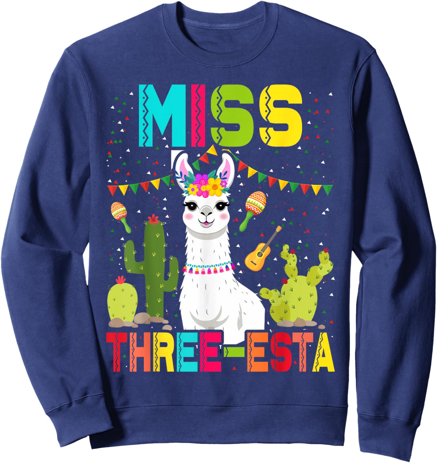 Miss Fiesta Three-Esta Girl 3rd Birthday Mexican Party Sweatshirt - Sweatshirt | Navy