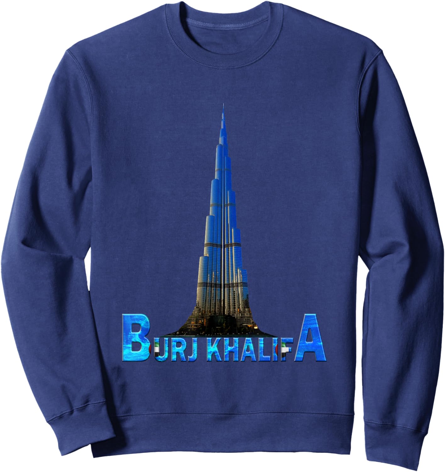 Burj Khalifa Dubai Tallest Building United Arab Emirates UAE Sweatshirt - Sweatshirt | Navy