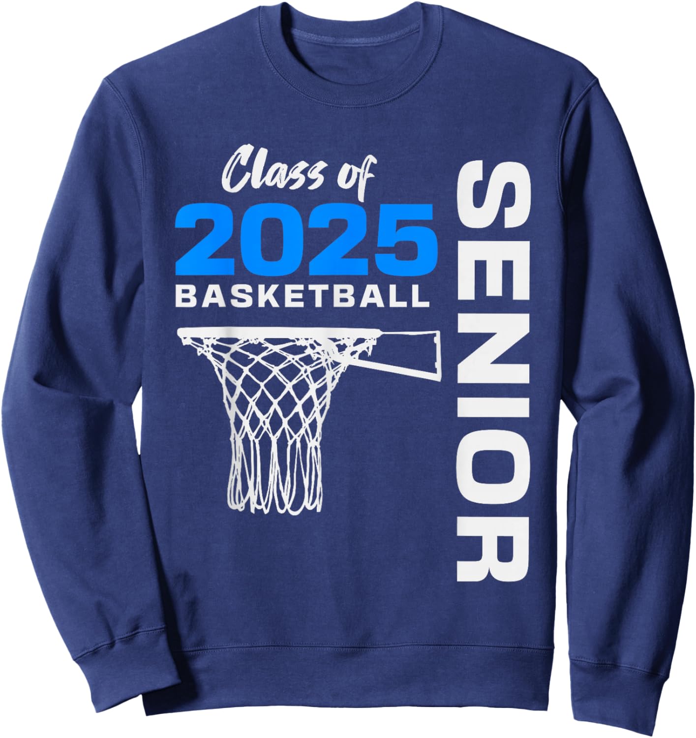Basketball Senior Matching Class of 2025 Senior Basketball Sweatshirt - Sweatshirt | Navy
