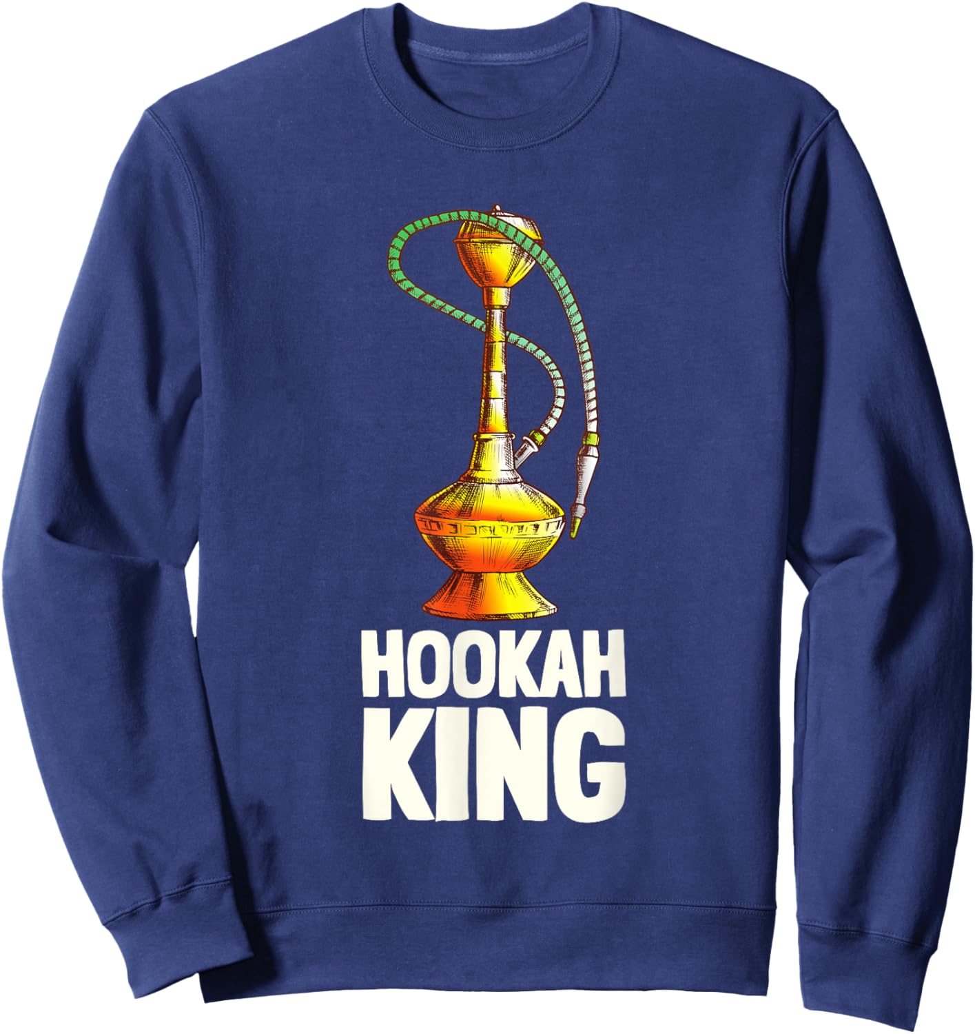 Hookah Bar And Waterpipe - Hookah King Sweatshirt - Sweatshirt | Navy