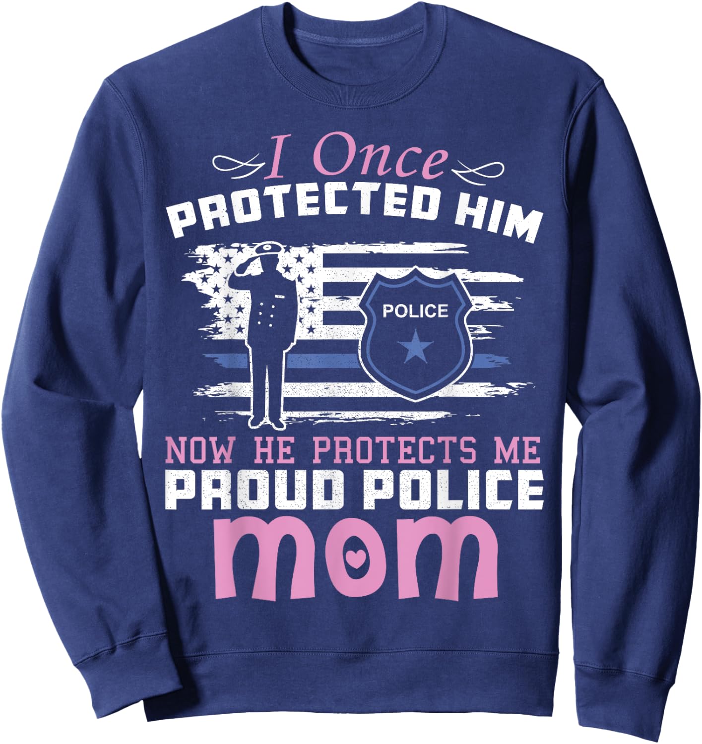 American Police Thin Blue Line Gift Proud Mom Sweatshirt - Sweatshirt | Navy