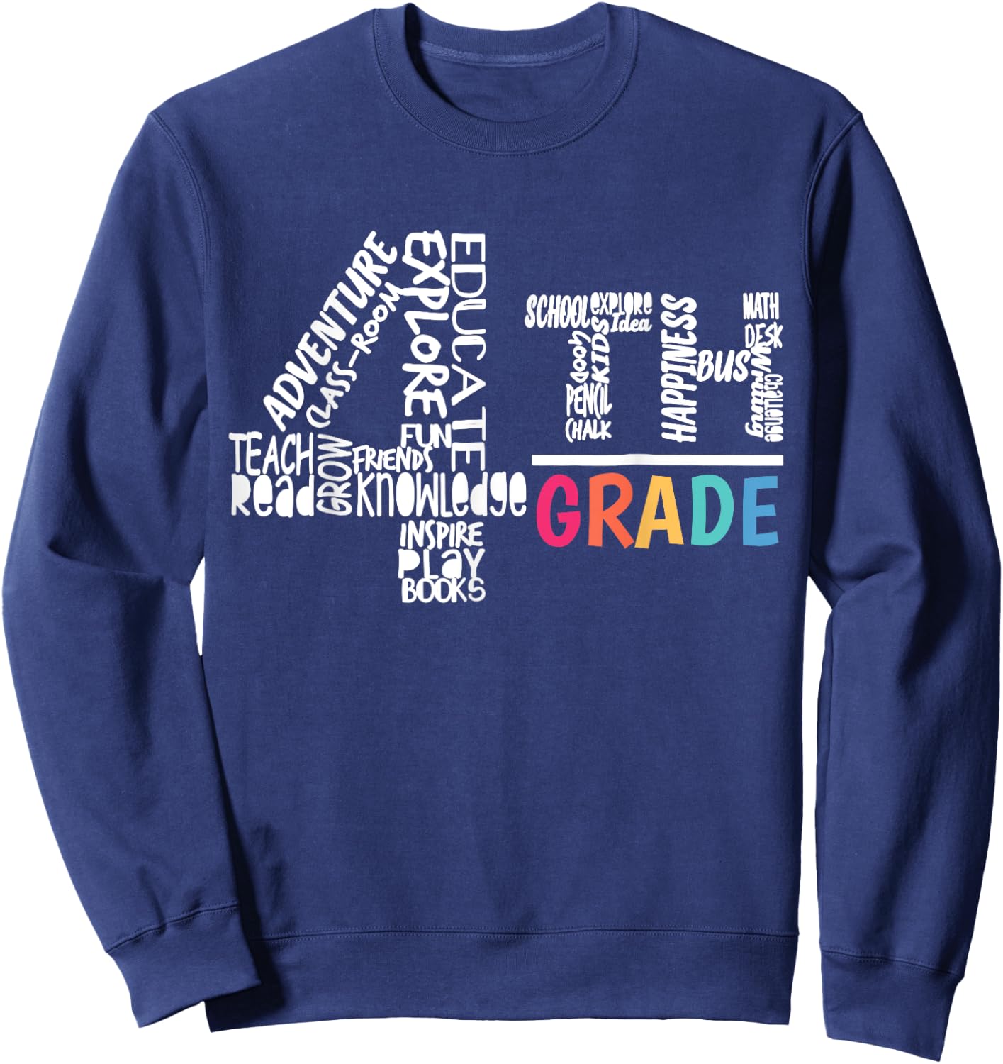 Funny Fourth Grade Shirt Students Of 4th Grade Boy Sweatshirt - Sweatshirt | Navy