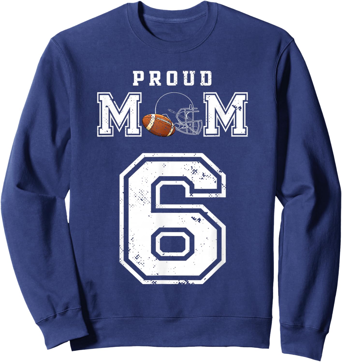 Custom Proud Football Mom Number 6 Personalized Sweatshirt - Sweatshirt | Navy