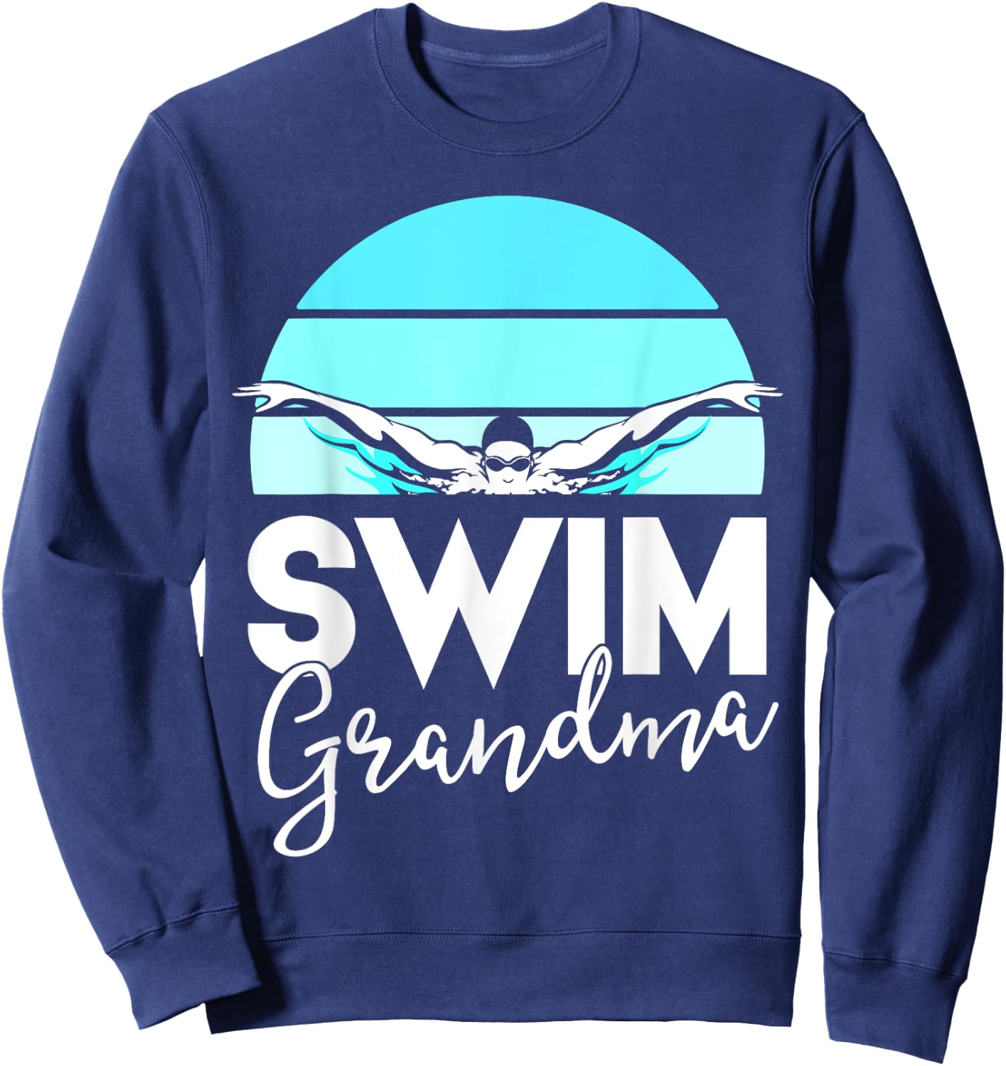 Swim Team Shirt Grandma Mama Swimming Meet Swimmer Gift Sweatshirt - Sweatshirt | Navy