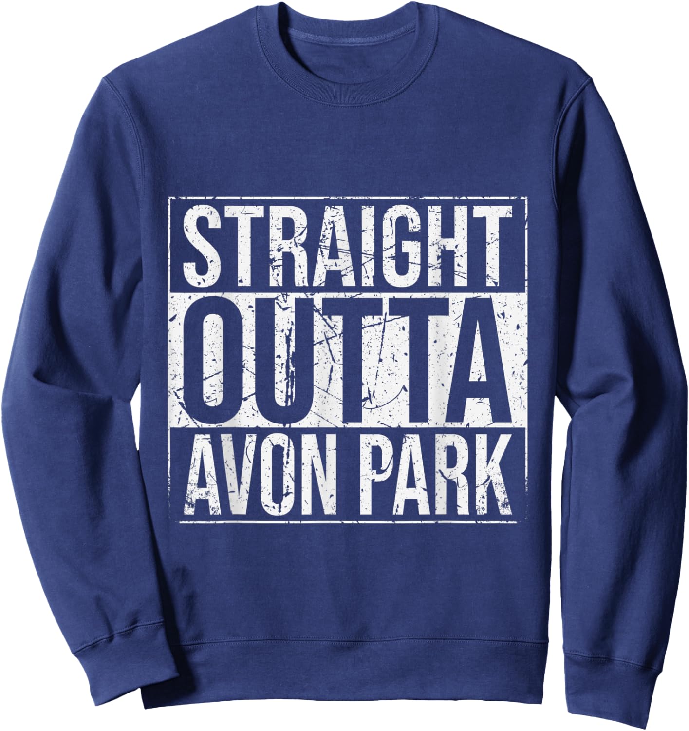 Straight Outta Avon Park Vintage Sweatshirt - Sweatshirt | Navy
