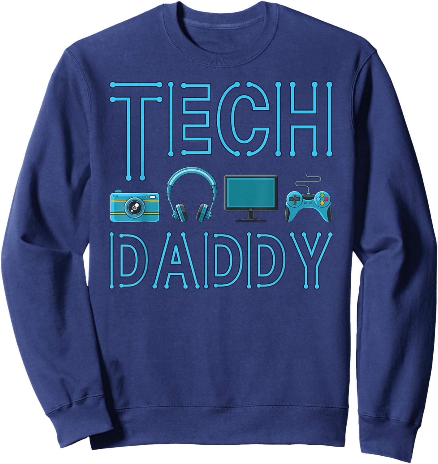 Tech Daddy - Ultimate IT Dad design for Father's Day Sweatshirt - Sweatshirt | Navy