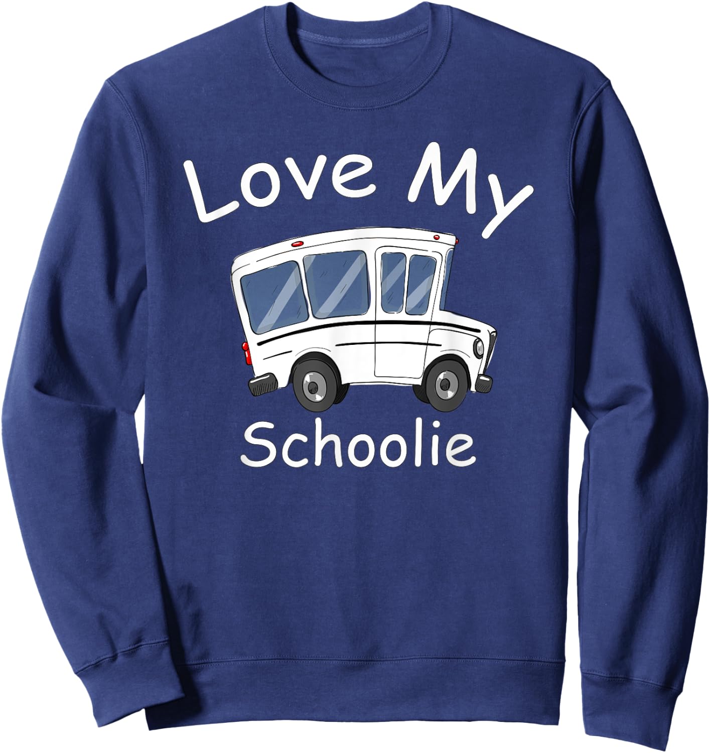 Love my Schoolie life school bus conversion rv camper Sweatshirt - Sweatshirt | Navy