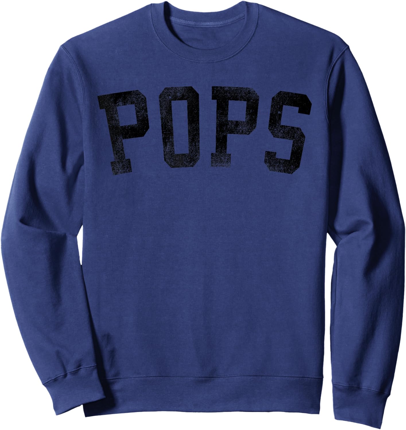 Pops - Classic Bold Font Birthday Pops Sweatshirt - Sweatshirt | Navy