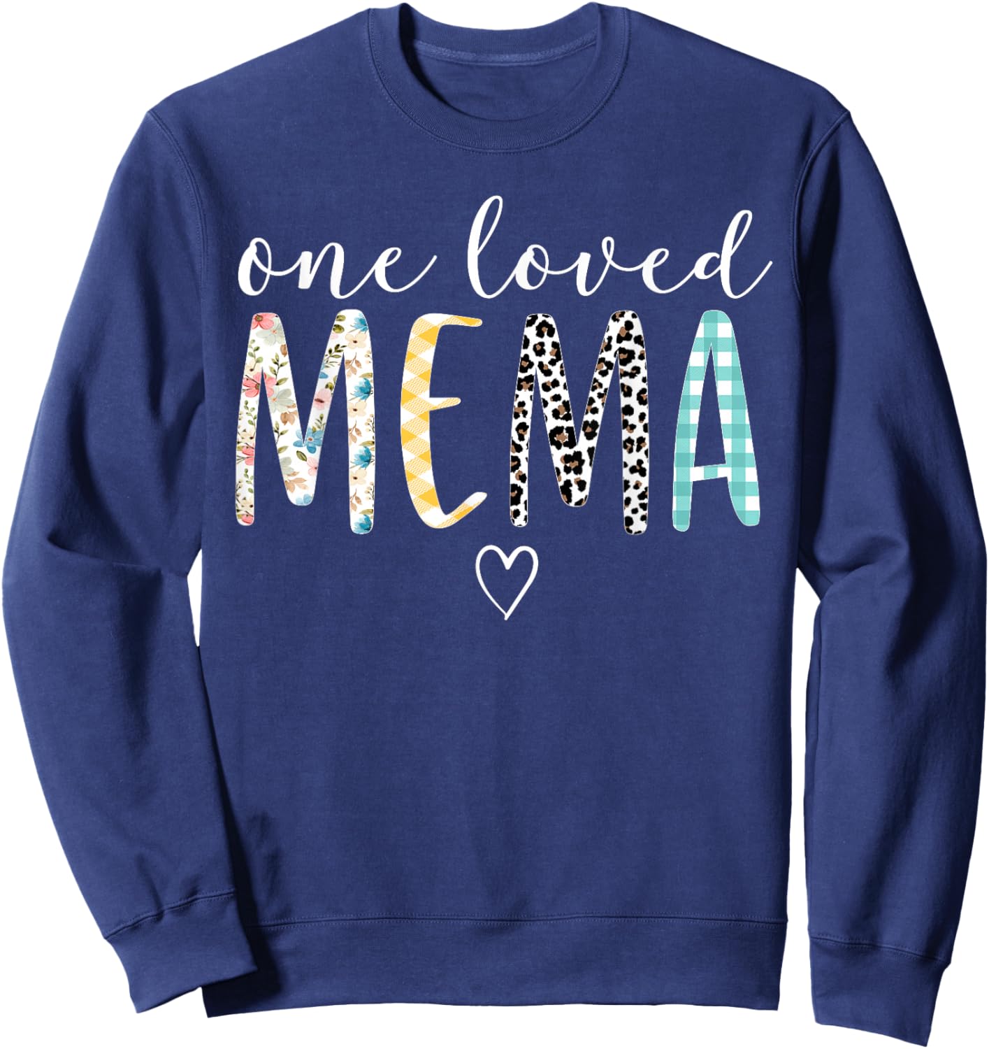 Mema Gifts Women One Loved Mema Mother's Day Sweatshirt - Sweatshirt | Navy