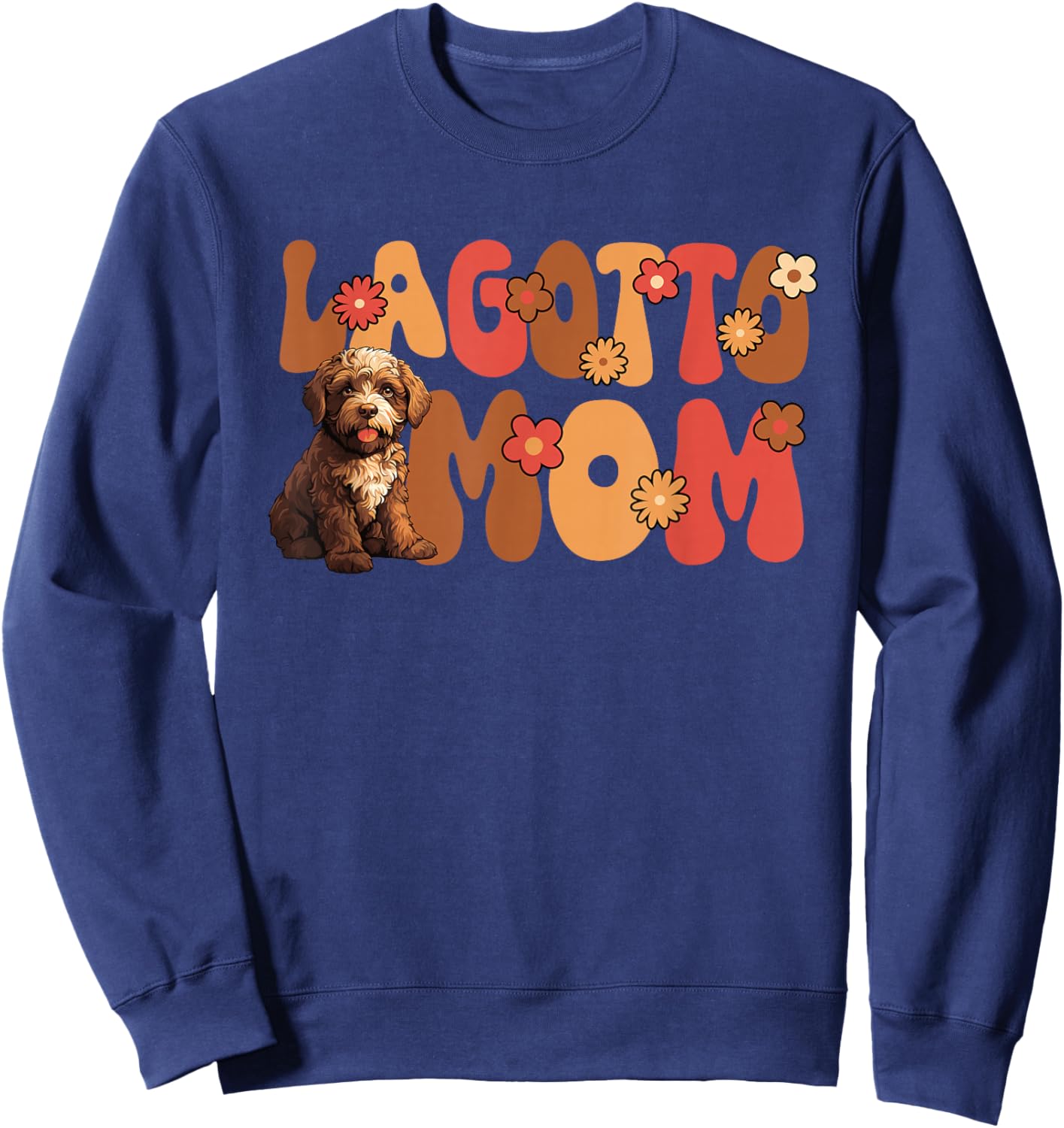 Lagotto Romagnolo Dog Groovy World's Best Lagotto Mom Sweatshirt - Sweatshirt | Navy