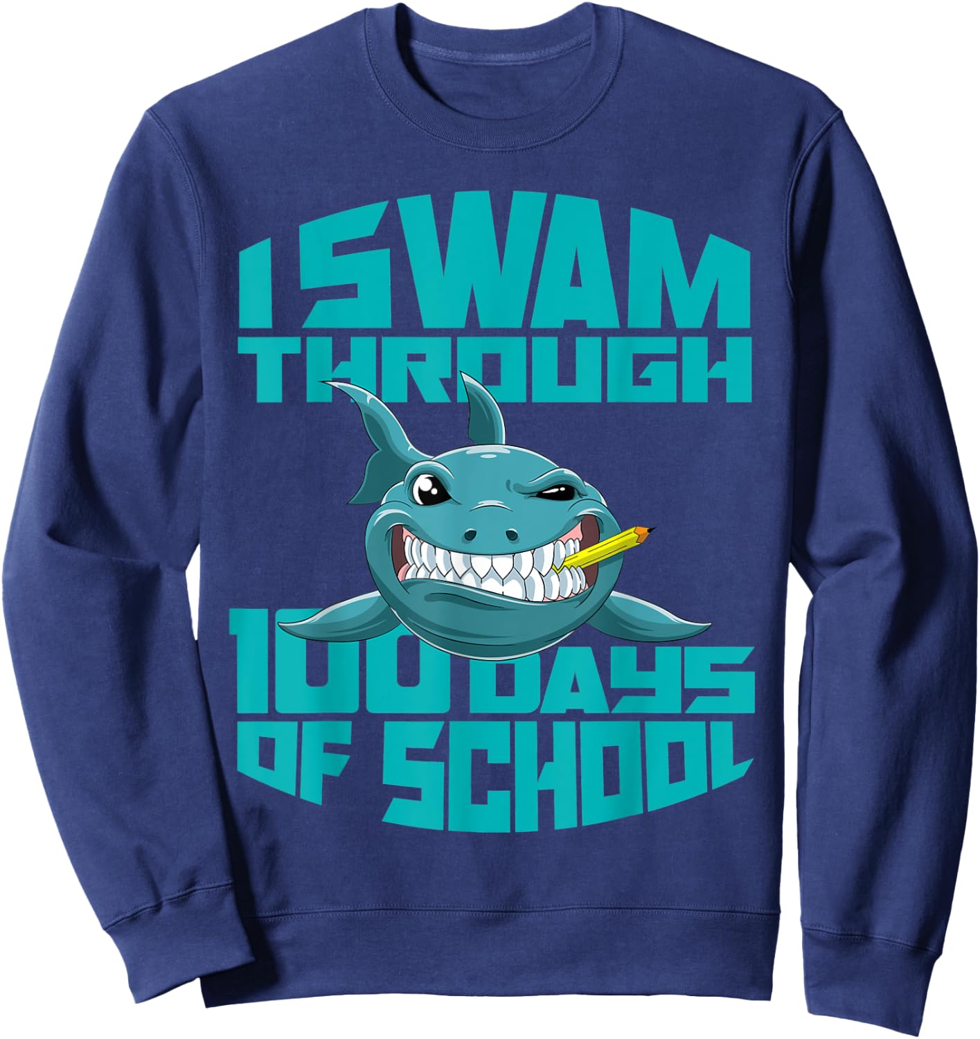 Cool Shark I Swam Through 100 Days of School Boys Sweatshirt - Sweatshirt | Navy