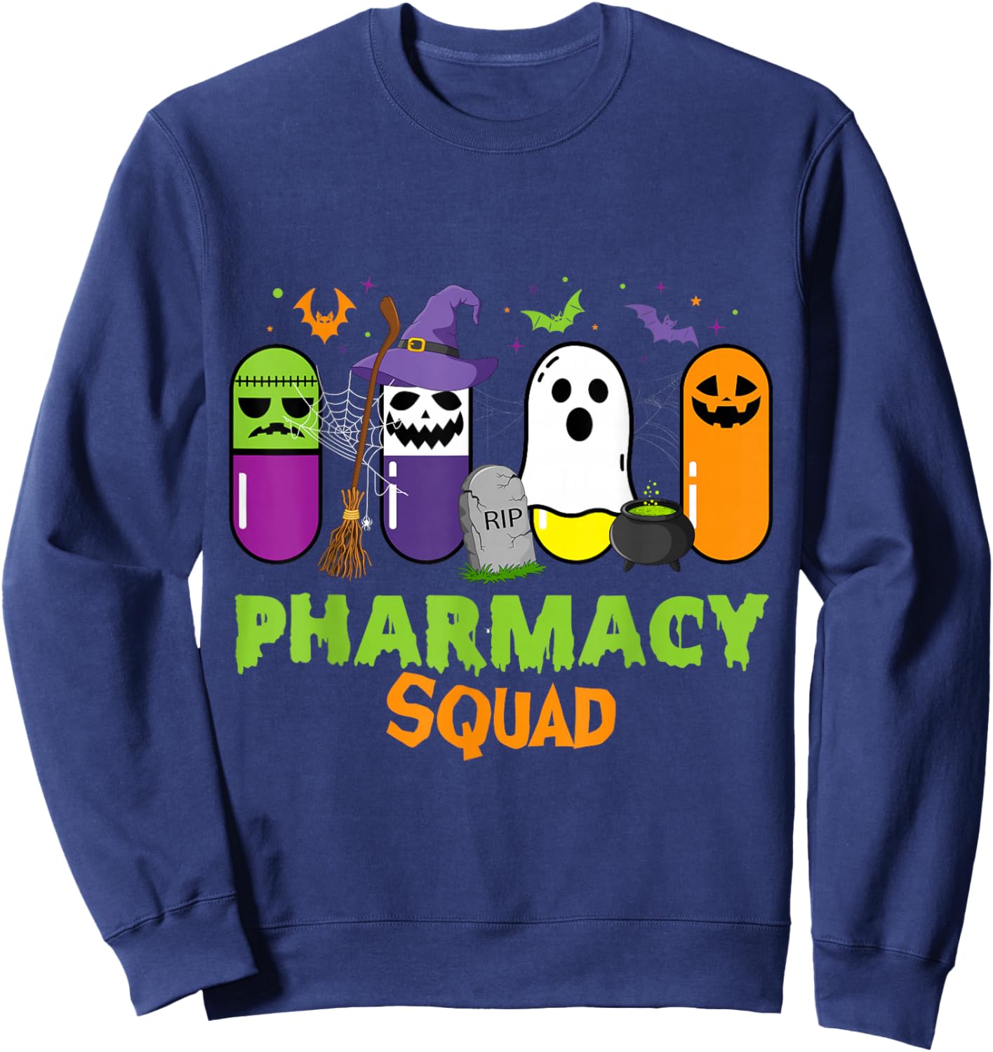 Funny Halloween Pills Pharmacy Squad Costume Pharmacist Tech Sweatshirt - Sweatshirt | Navy