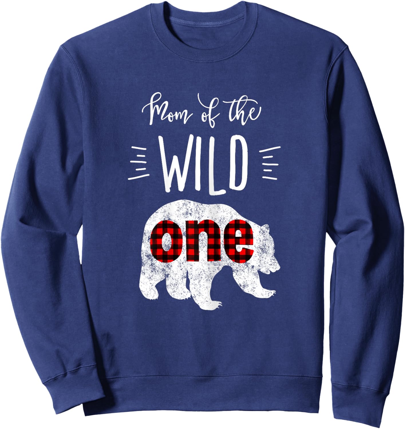 Mom of the Wild One Shirt Bear Lumberjack 1st Birthday Sweatshirt - Sweatshirt | Navy
