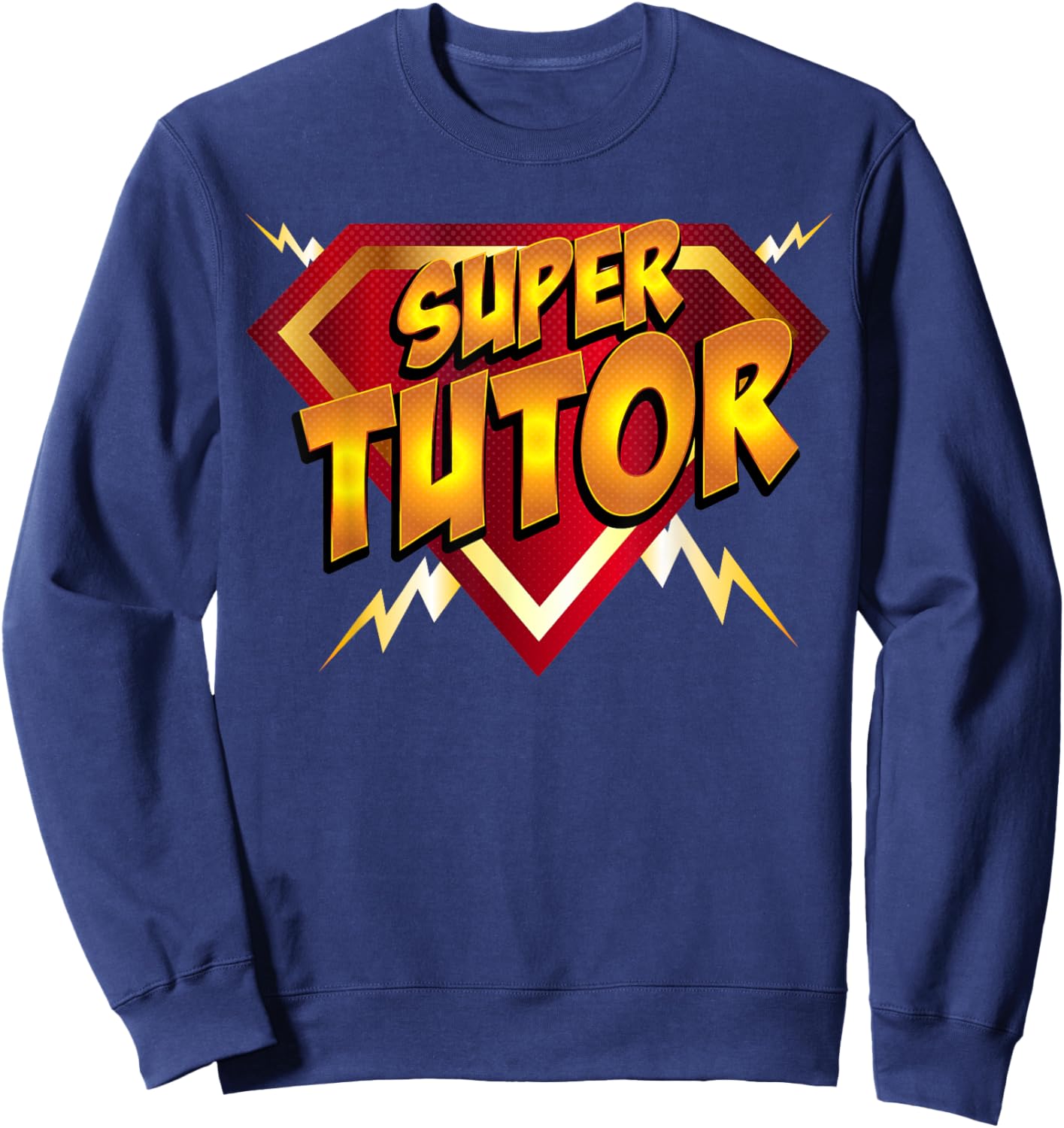 Super Tutor Superhero Instructor Lover's Comic Style Sweatshirt - Sweatshirt | Navy