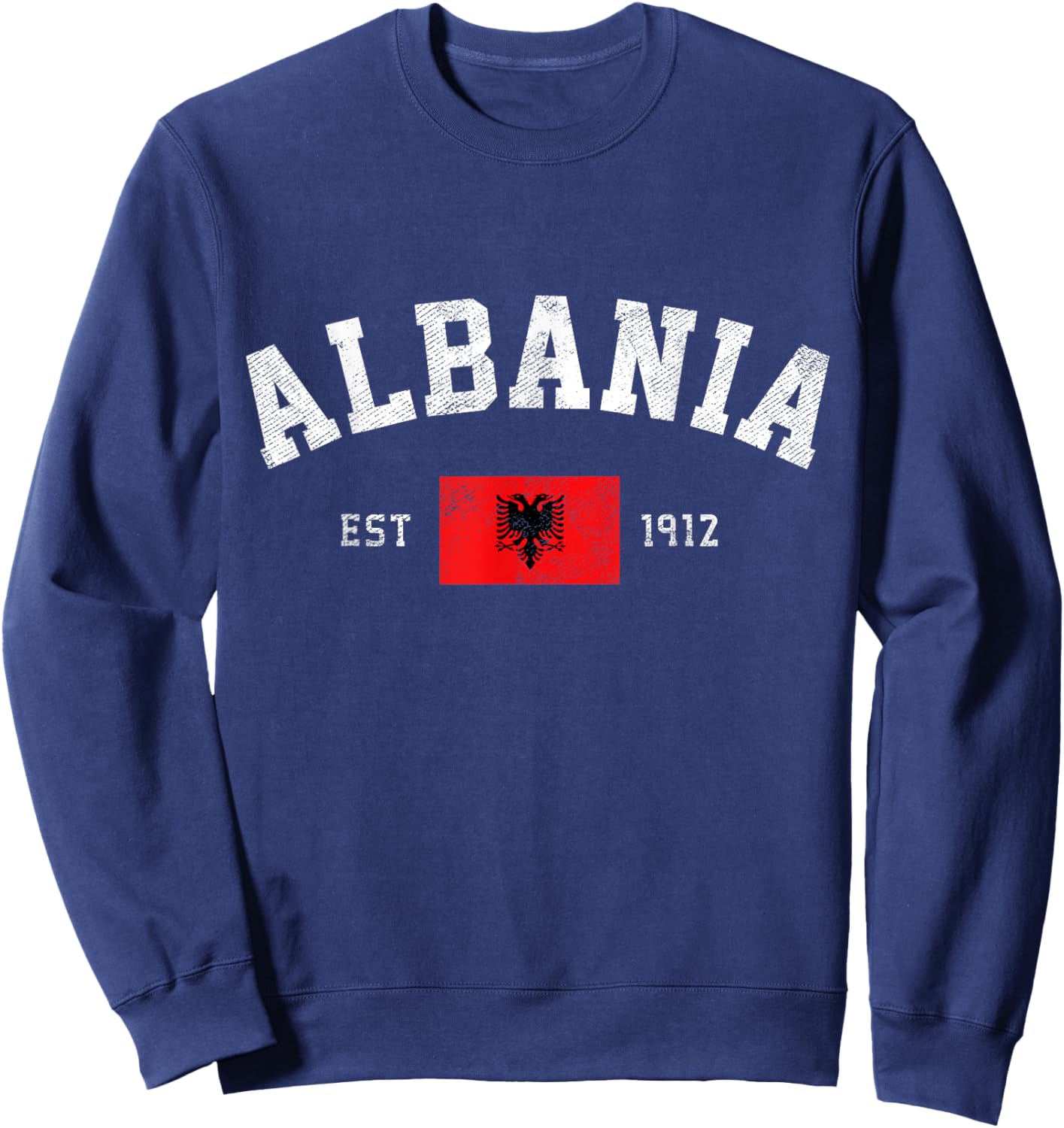 Albania Est. 1912 Albanian Flag Independence Day Sweatshirt - Sweatshirt | Navy
