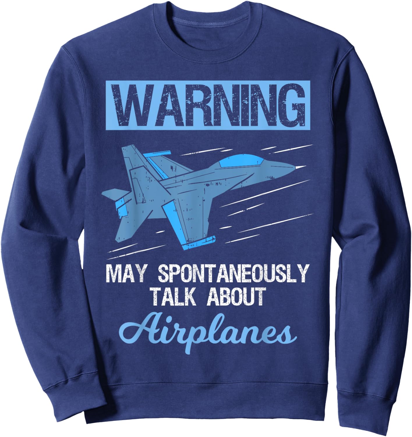 Funny Pilot Aviation Jet Fighter Aeroplane Plane Sweatshirt - Sweatshirt | Navy