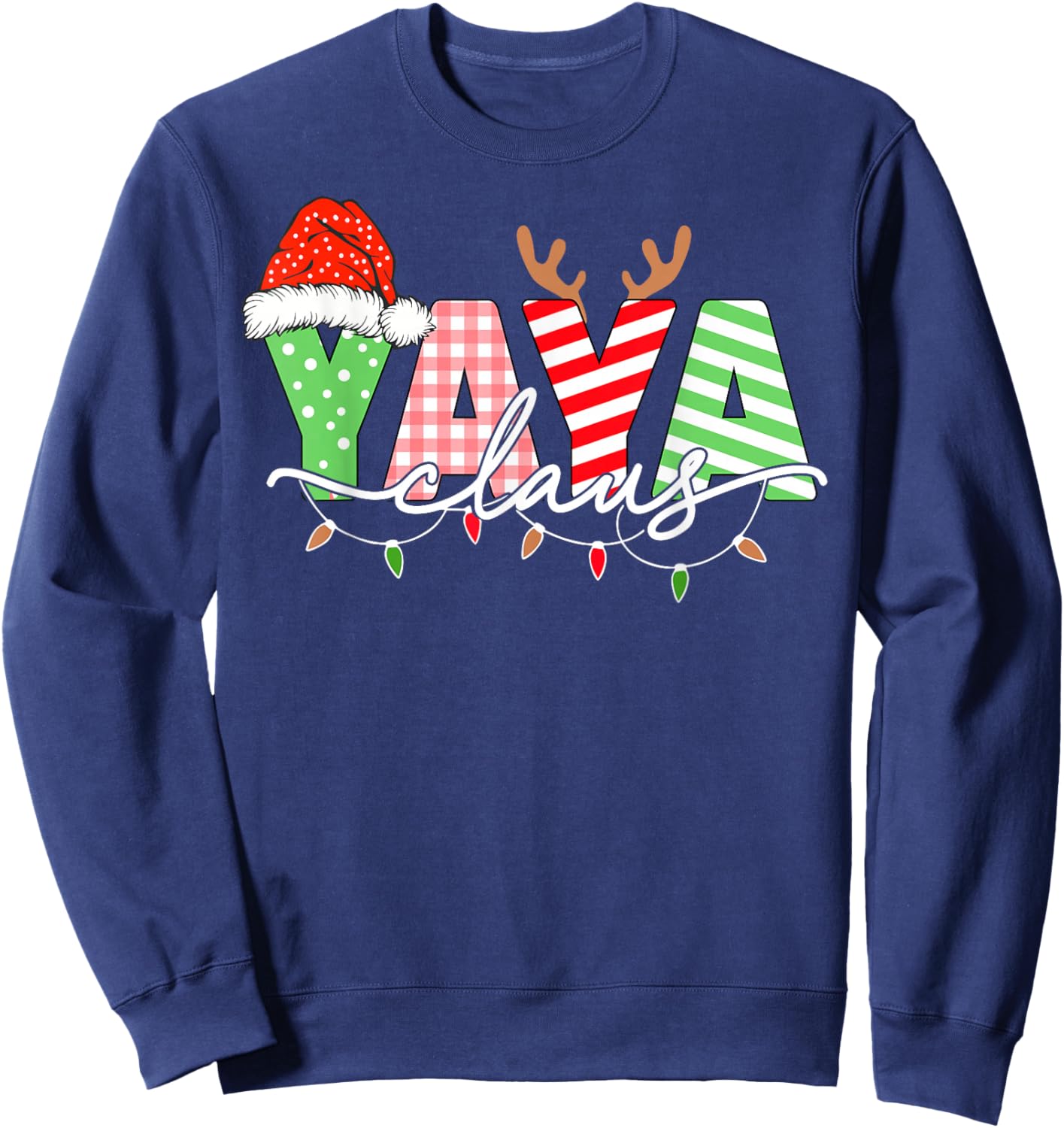 Yaya Claus Christmas Lights Santa Hat Family Matching Sweatshirt - Sweatshirt | Navy