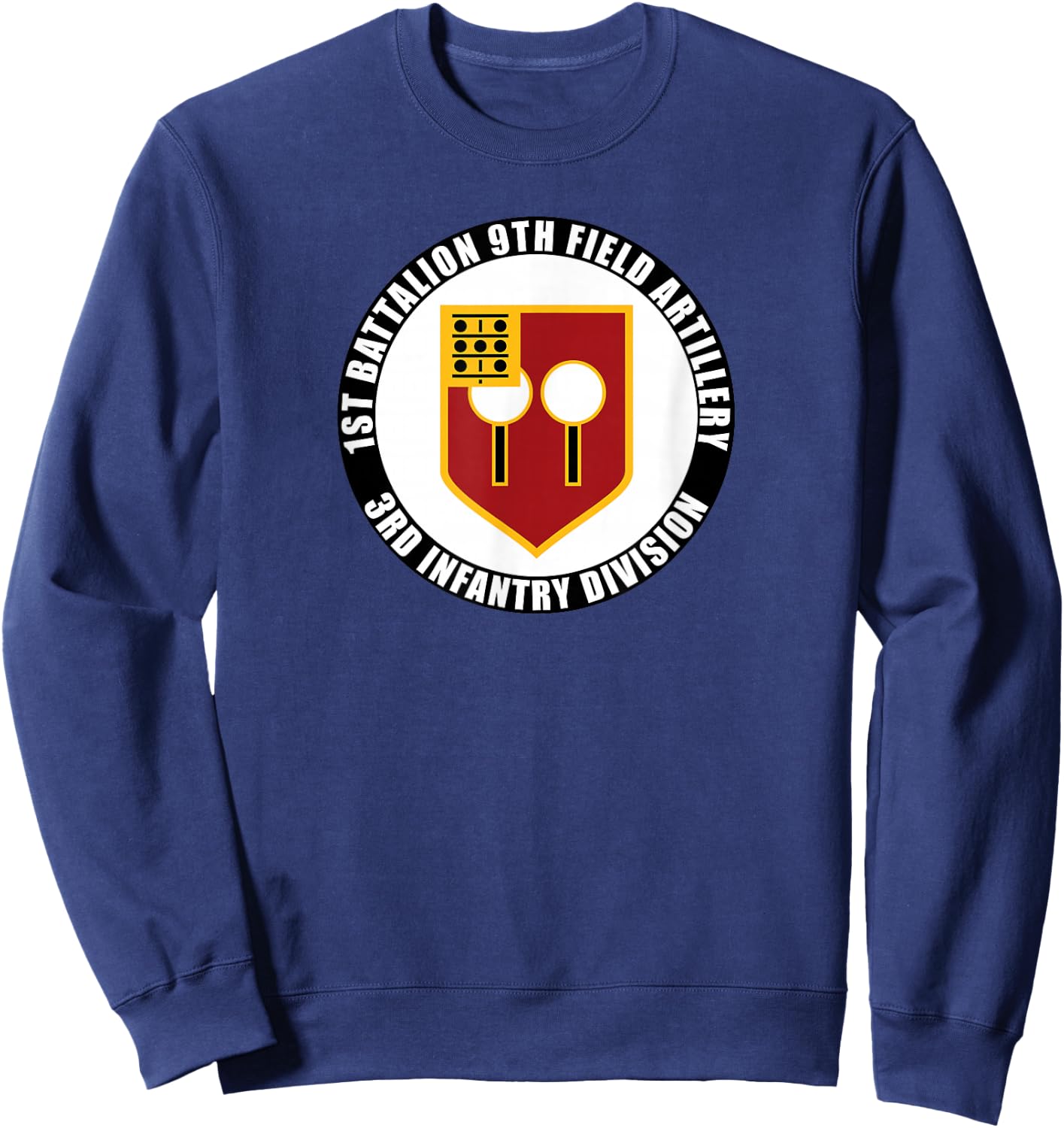 1st Battalion 9th Field Artillery 3rd Infantry Division Vet Sweatshirt - Sweatshirt | Navy