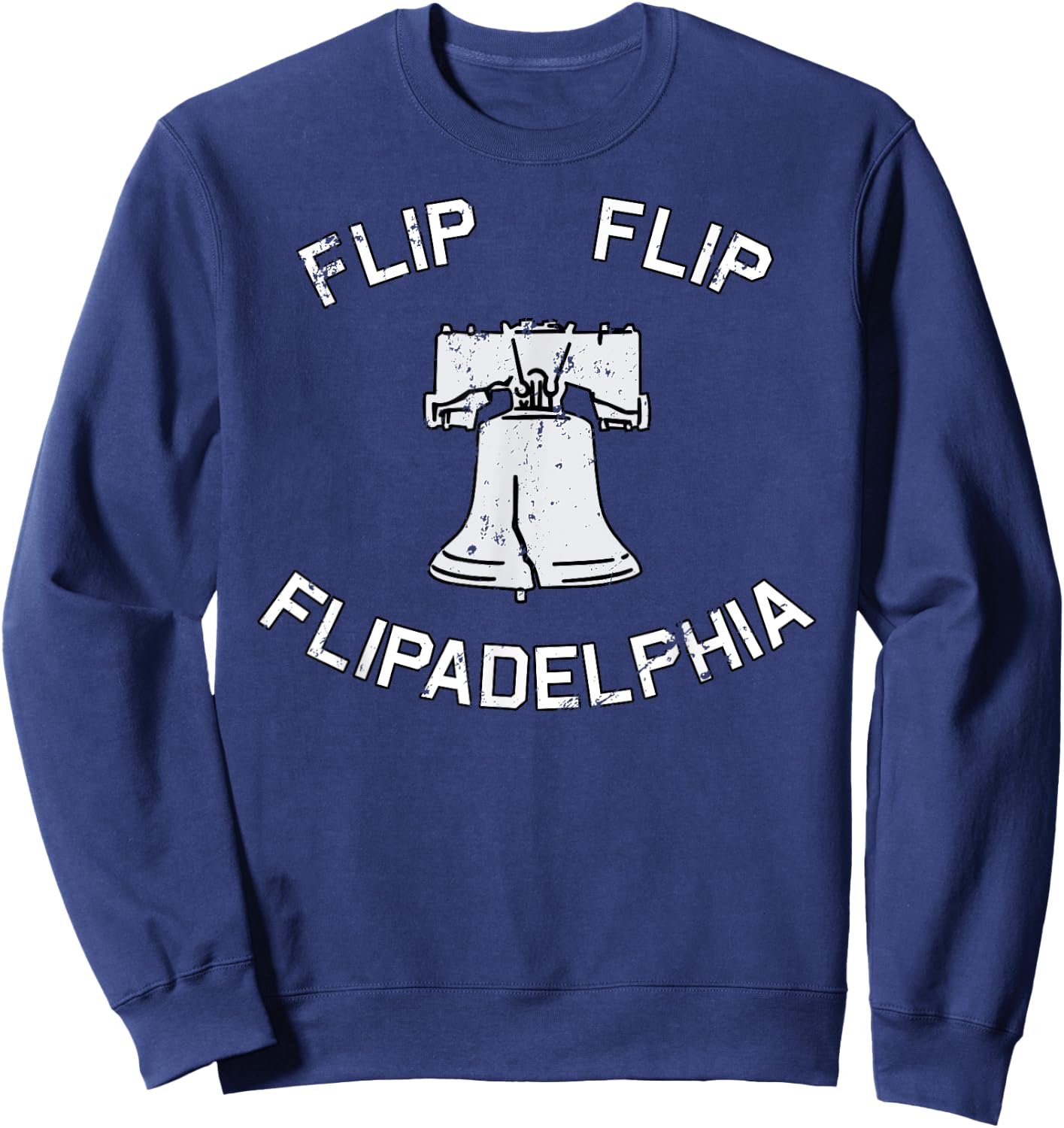 Flip Flip Flipadelphia Election 2020 Black Cotton , Men's Small, Short Sleeve, , Classic Fit, Halloween, Thanksgiving, Birthday, Christmas Sweatshirt - Sweatshirt | Navy
