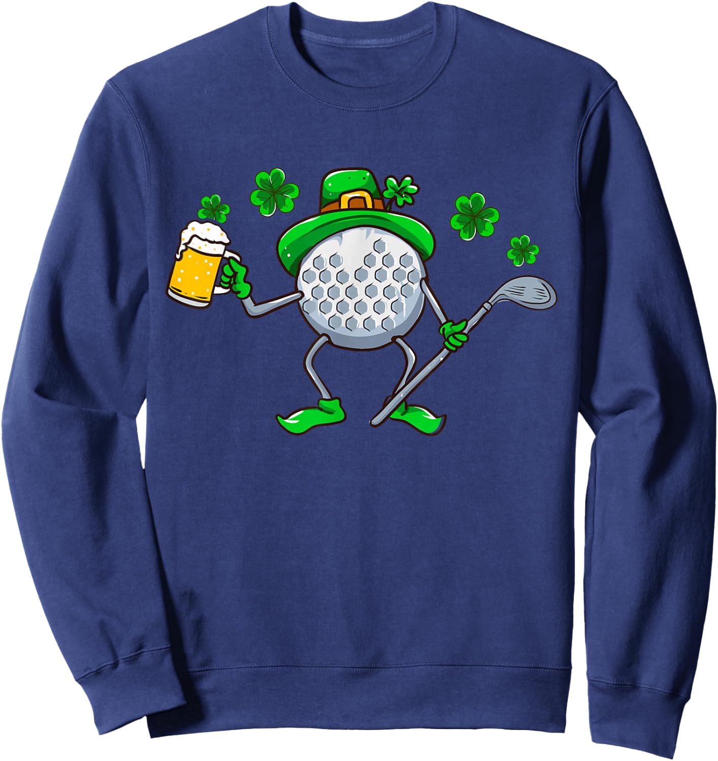 St Patricks Day Golf Golfing Irish Golfer Beer Humor Men Dad Sweatshirt - Sweatshirt | Navy