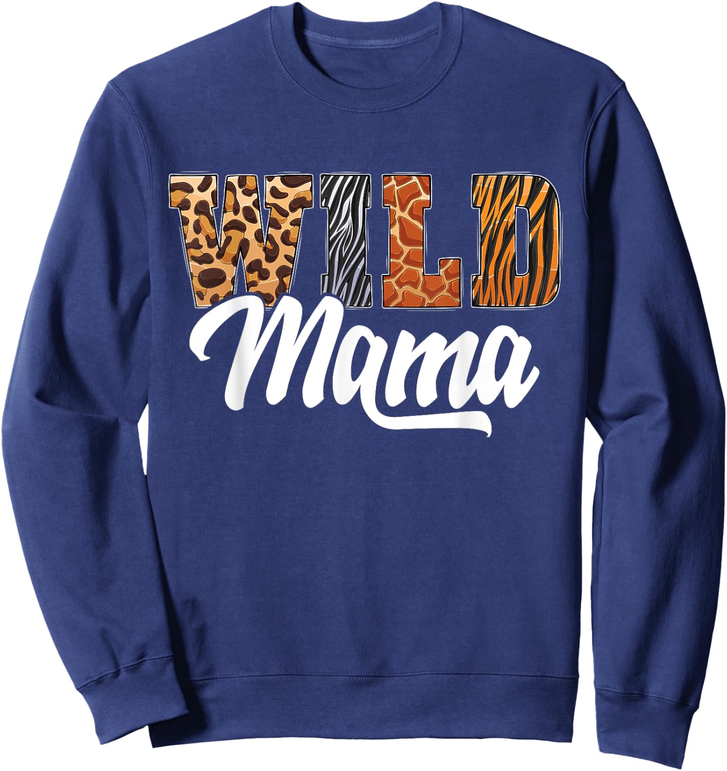 Wild Mama Zoo Born Wild Birthday Safari Jungle Sweatshirt - Sweatshirt | Navy